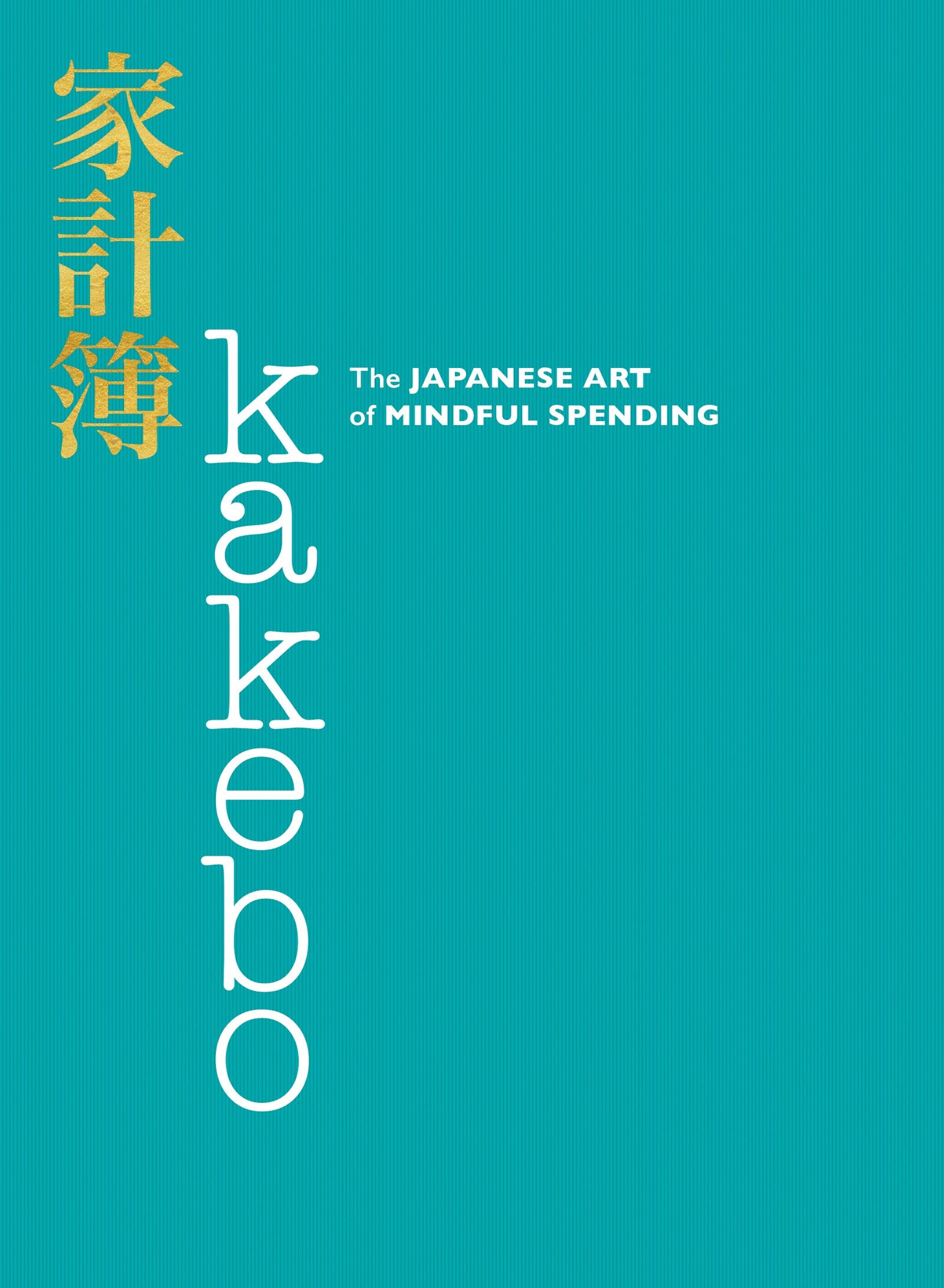 Libro: Kakebo: The Japanese Art of Mindful Spending