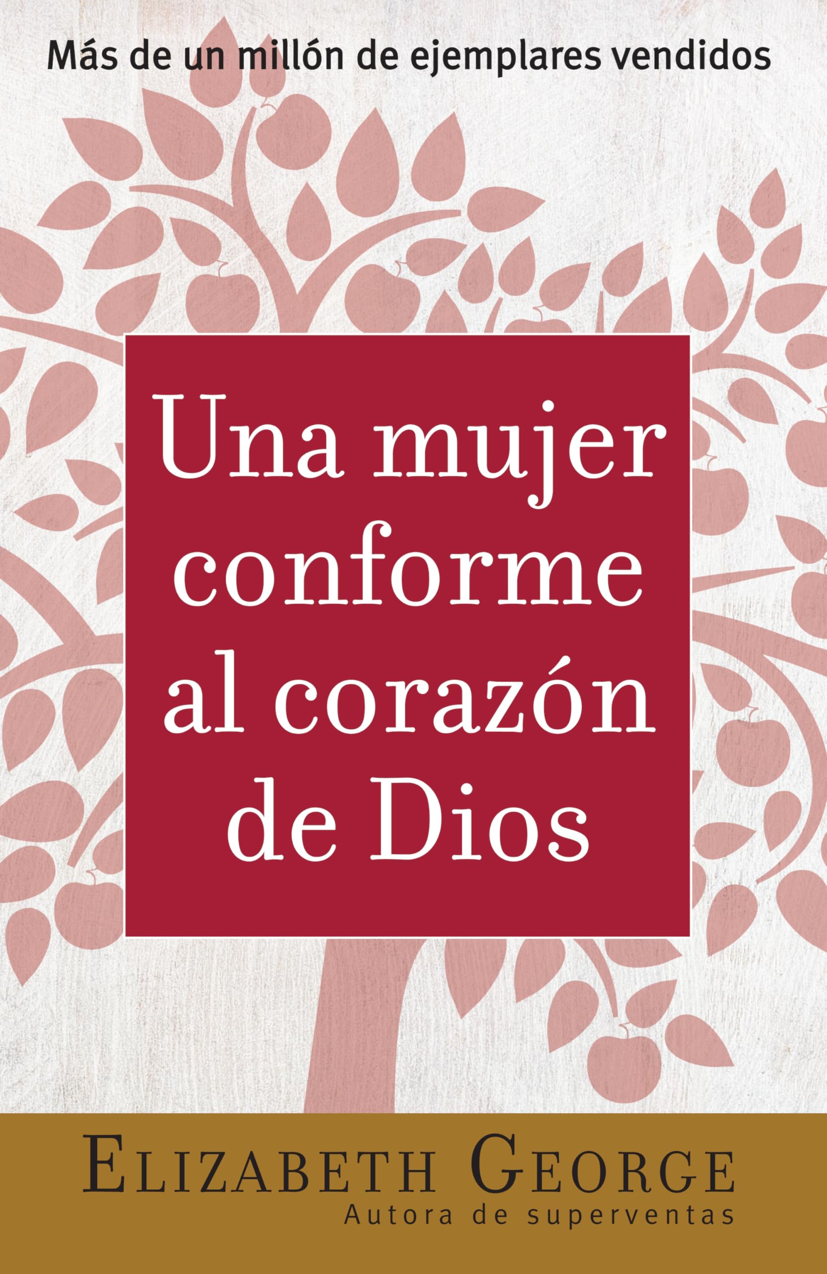 Libro: Una Mujer Conforme al Corazón de Dios | Sabiduría Práctica Para la Mujer (Spanish Edition)