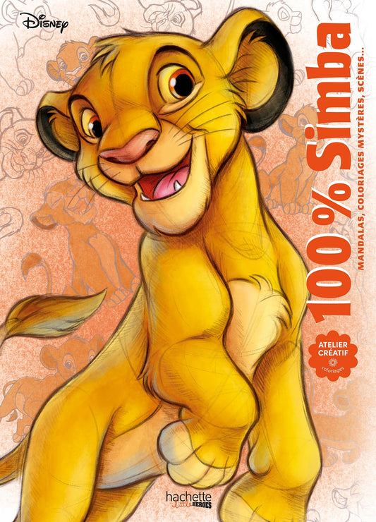 100% Simba: Mandalas, coloriages, mystères, scènes...