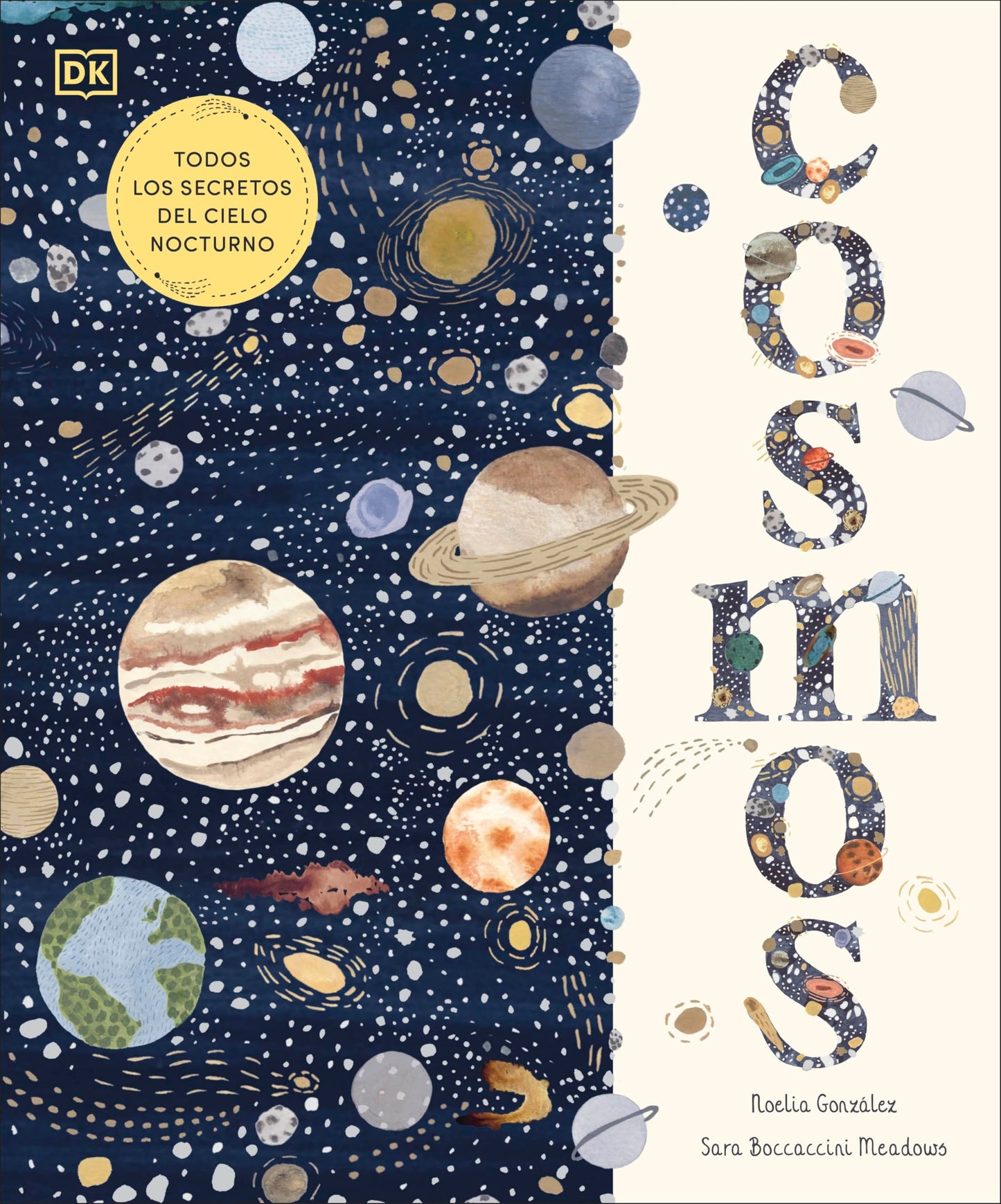 Cosmos: Todos los secretos del cielo nocturno (DK Infantil)