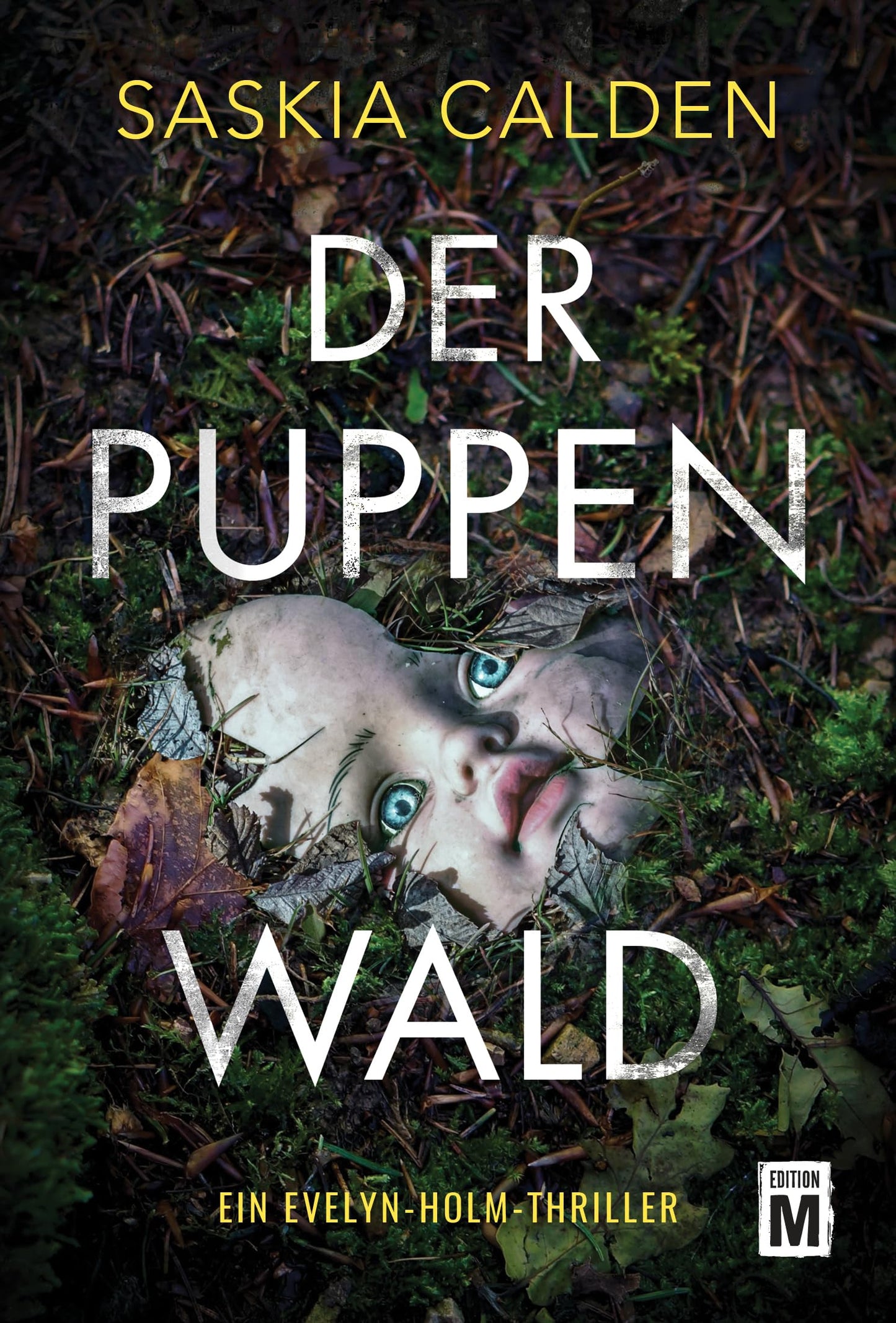 Libro: Der Puppenwald (Ein Evelyn-Holm-Thriller) (German Edition)