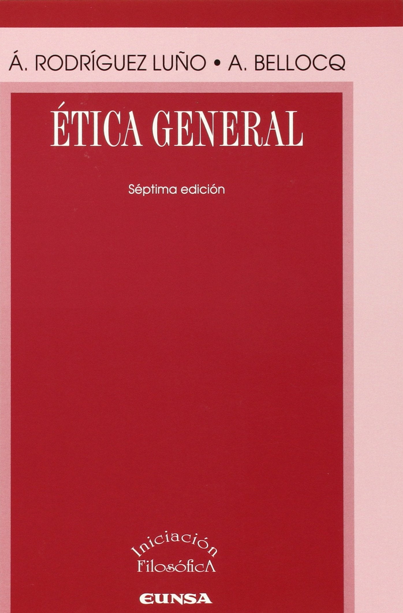 Libro: ETICA GENERAL 7ªED