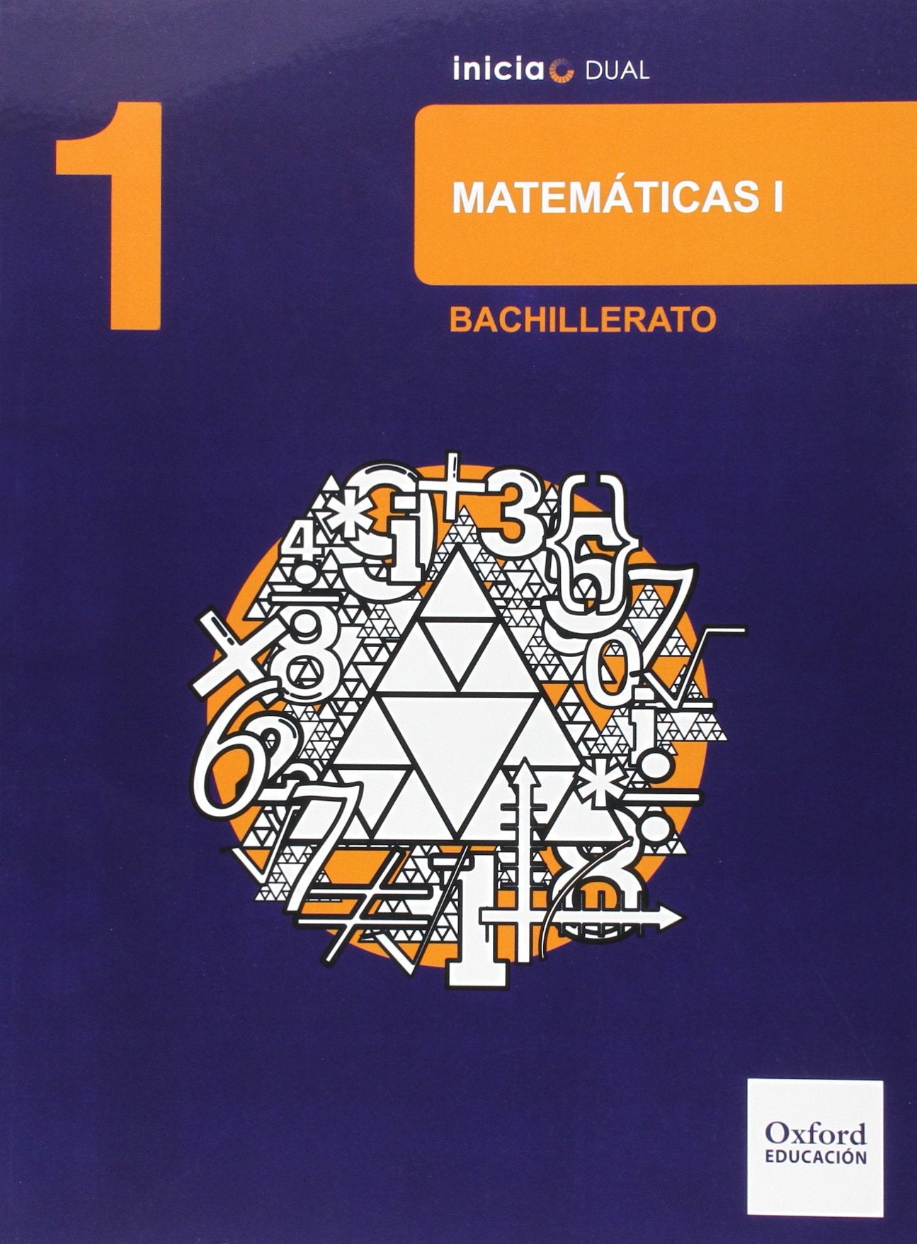 Libro: Inicia Matemáticas 1.º Bachillerato. Libro del alumno