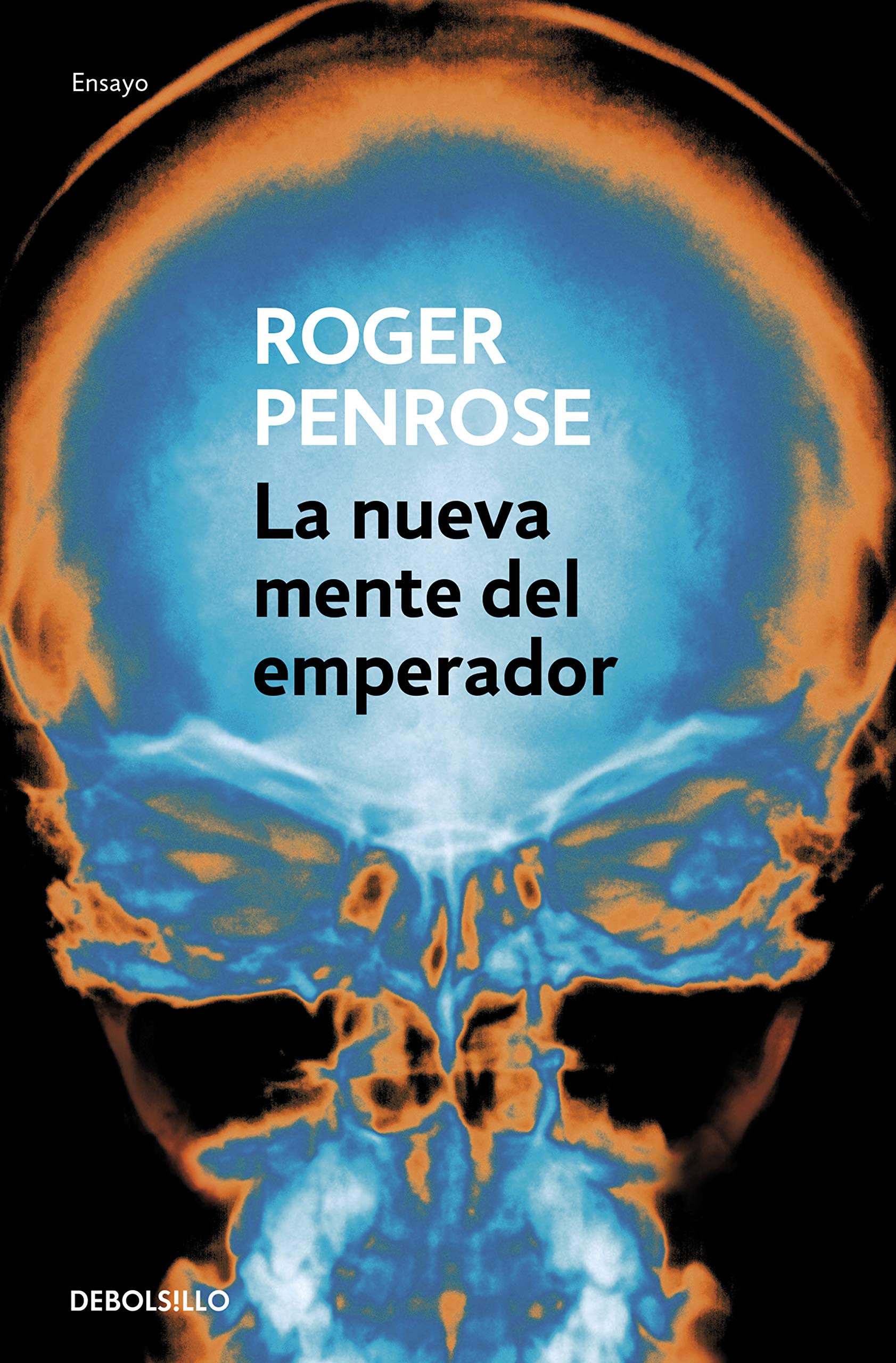 La nueva mente del emperador (Ensayo | Ciencia)