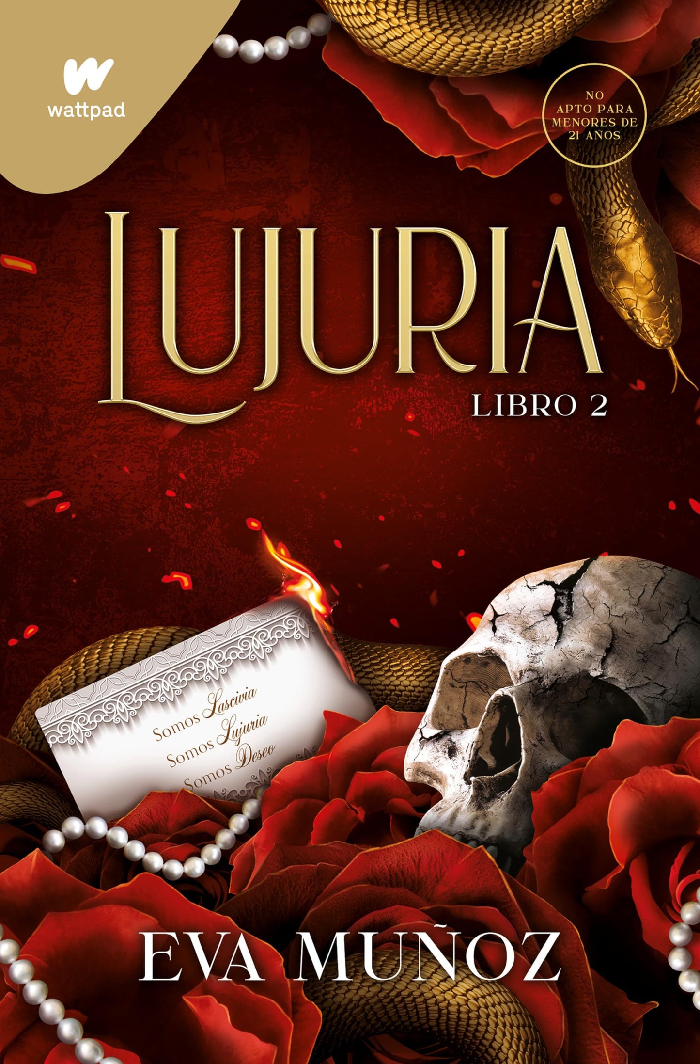 Lujuria. Libro 2 (Pecados placenteros 2) (Wattpad +21)