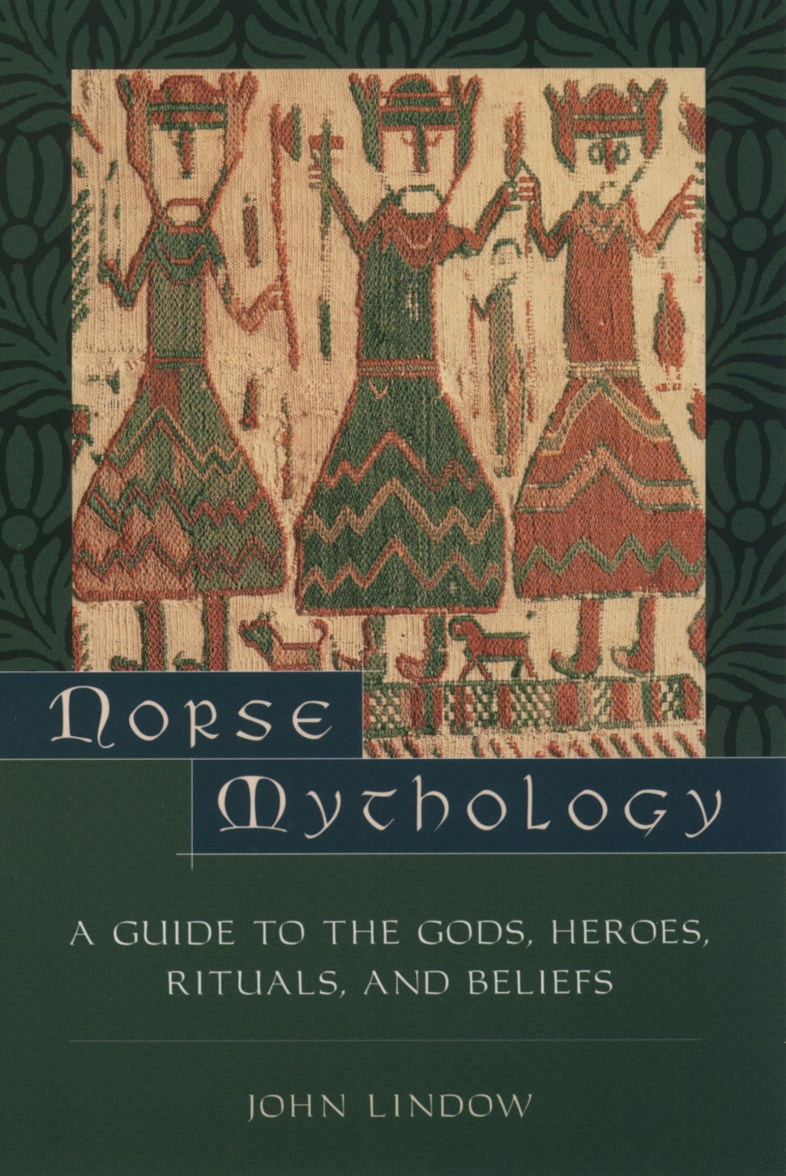 Libro: Norse Mythology: A Guide to Gods, Heroes, Rituals, and Beliefs
