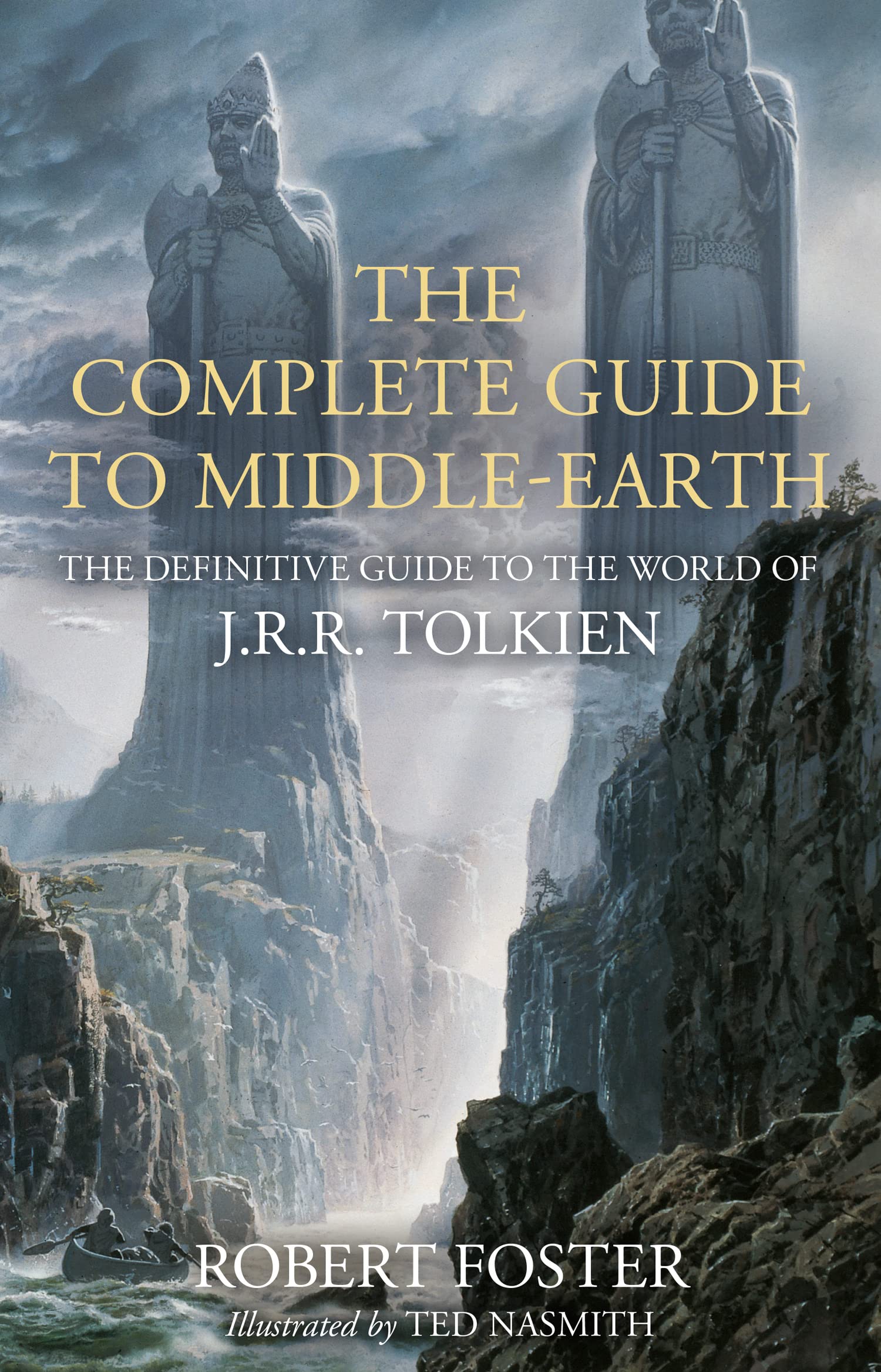 Libro: The Complete Guide to Middle-earth: The Definitive Guide to the World of J.R.R. Tolkien