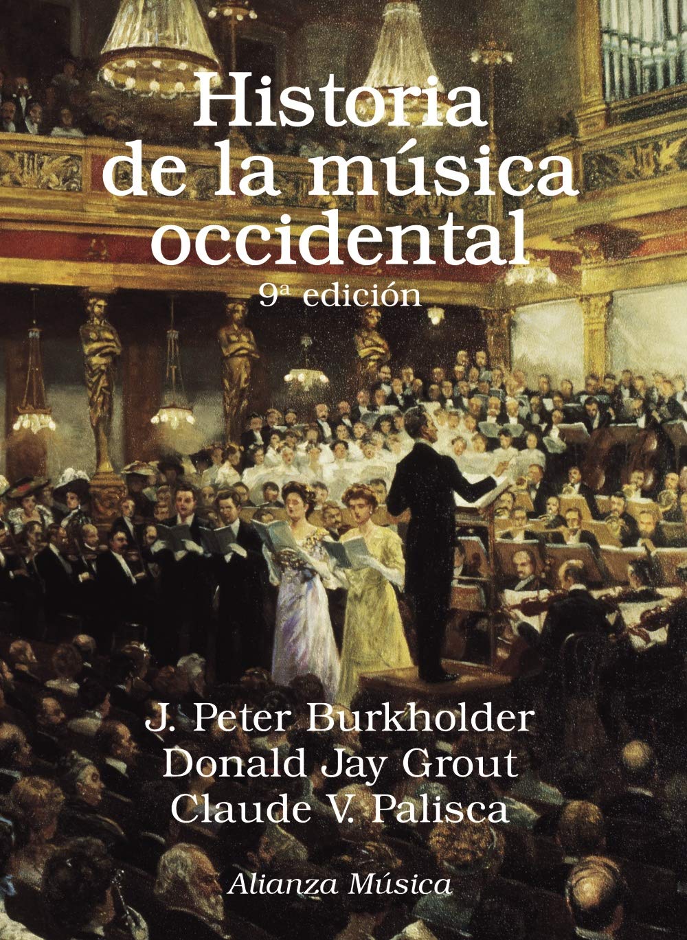 Libro: Historia de la música occidental: Novena edición (Alianza música (AM))