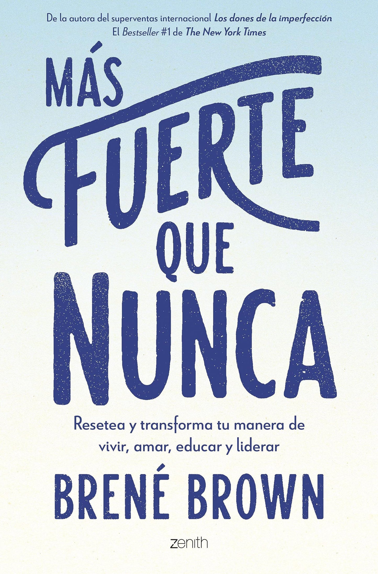 Libro: Más fuerte que nunca: Resetea y transforma tu forma de vivir, amar y educar (Autoayuda y superación)