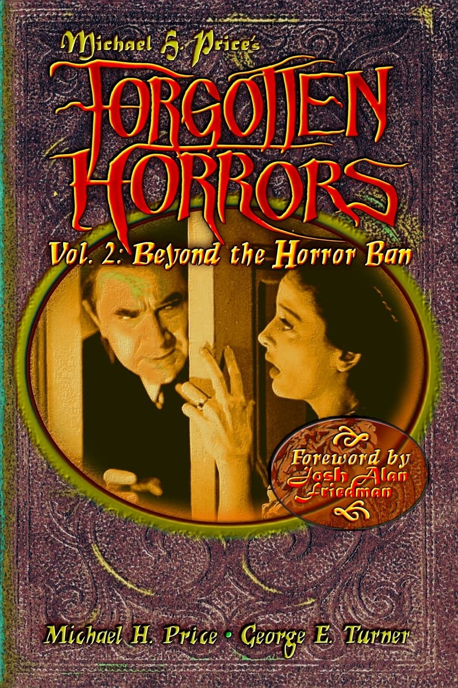 Libro: Forgotten Horrors Vol. 2: Beyond the Horror Ban: George E. Turner