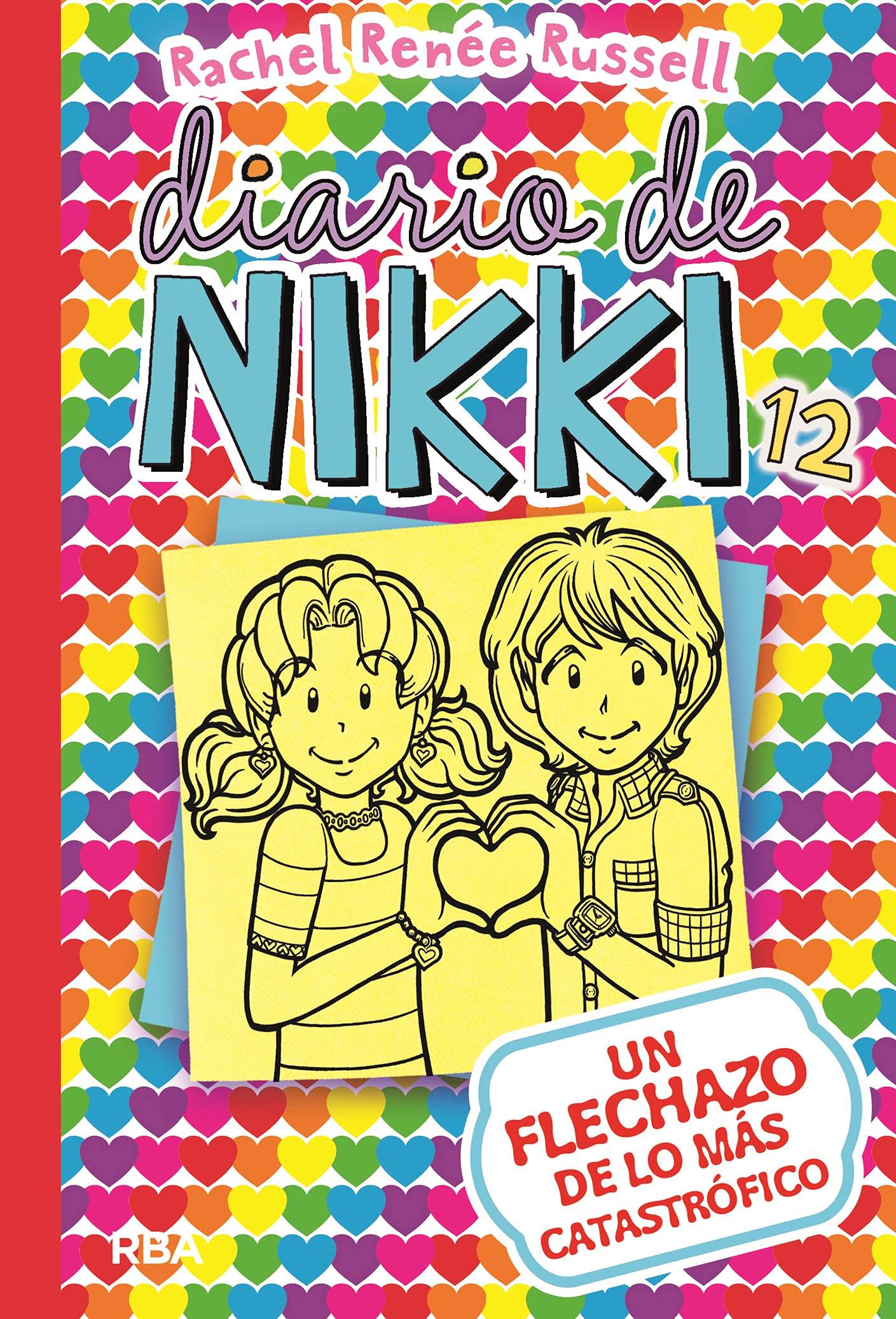 Libro: Diario de Nikki 12 - Un flechazo de lo más catastrófico (Colección Diario de Nikki)