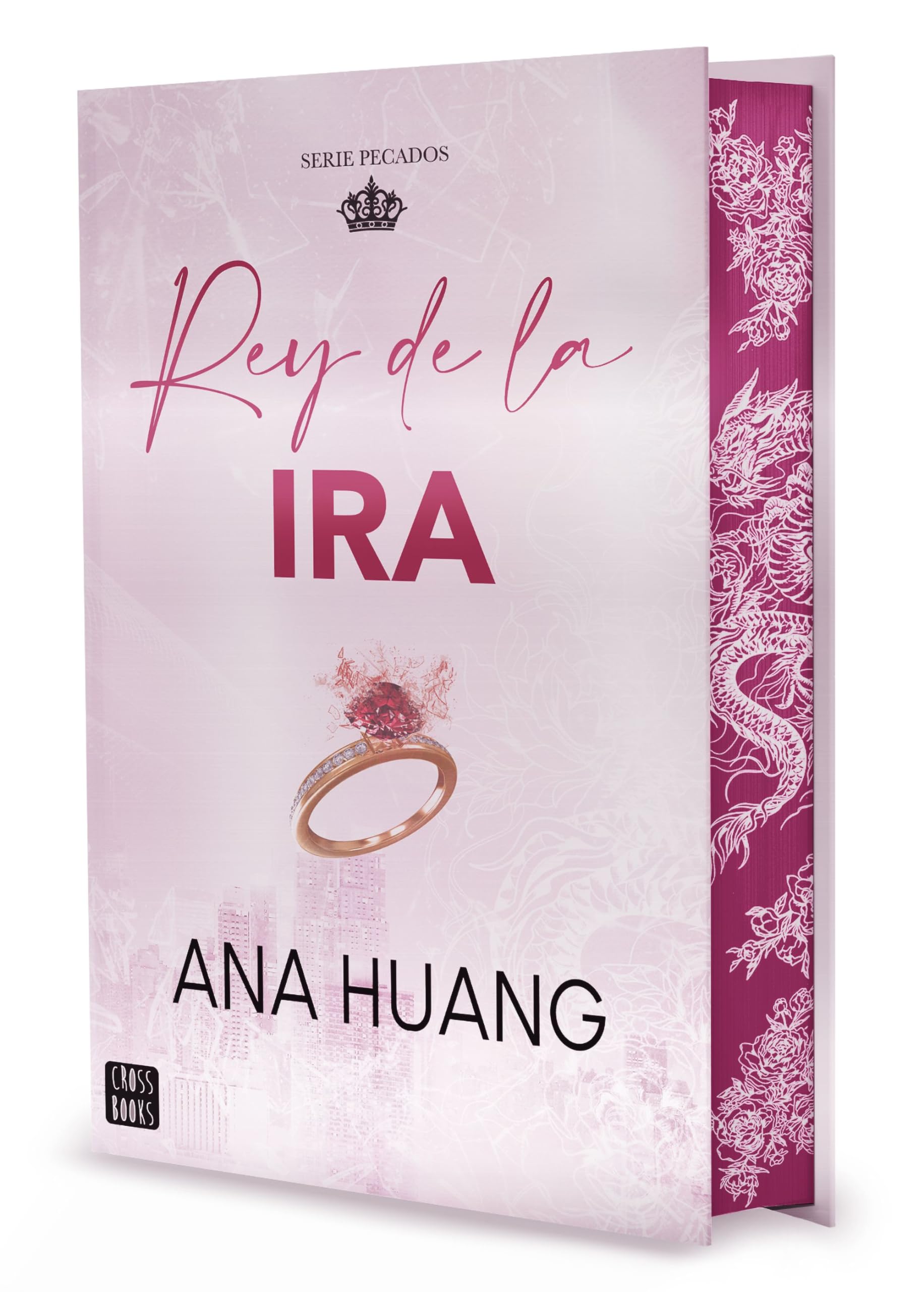 Pecados 1. Rey de la ira. Edición especial: Edición especial con cantos tintados (Ficción)