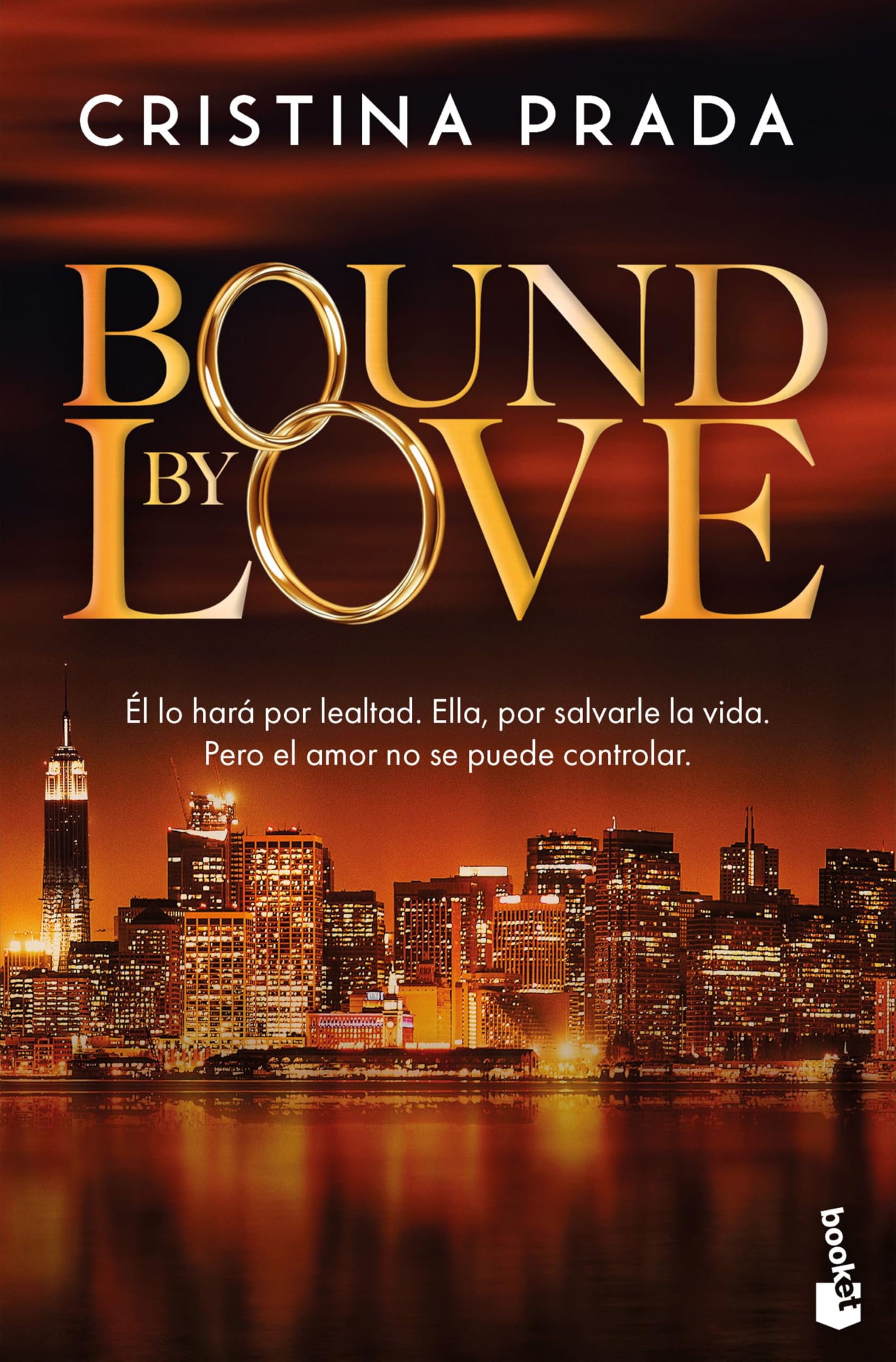 Libro: Bound by love (Novela)