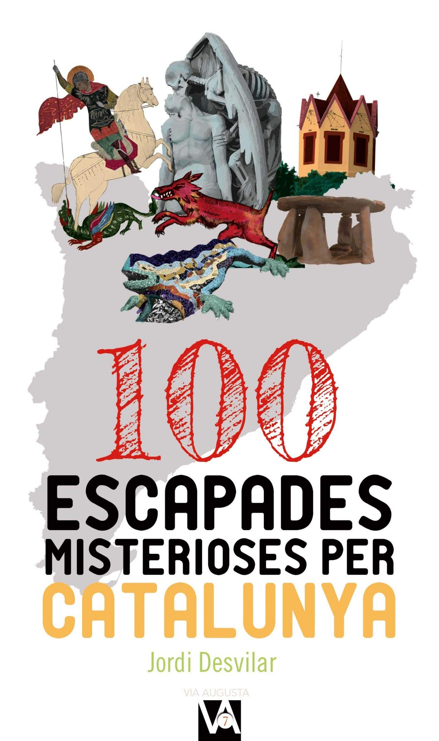 Libro: 100 escapades misterioses per Catalunya