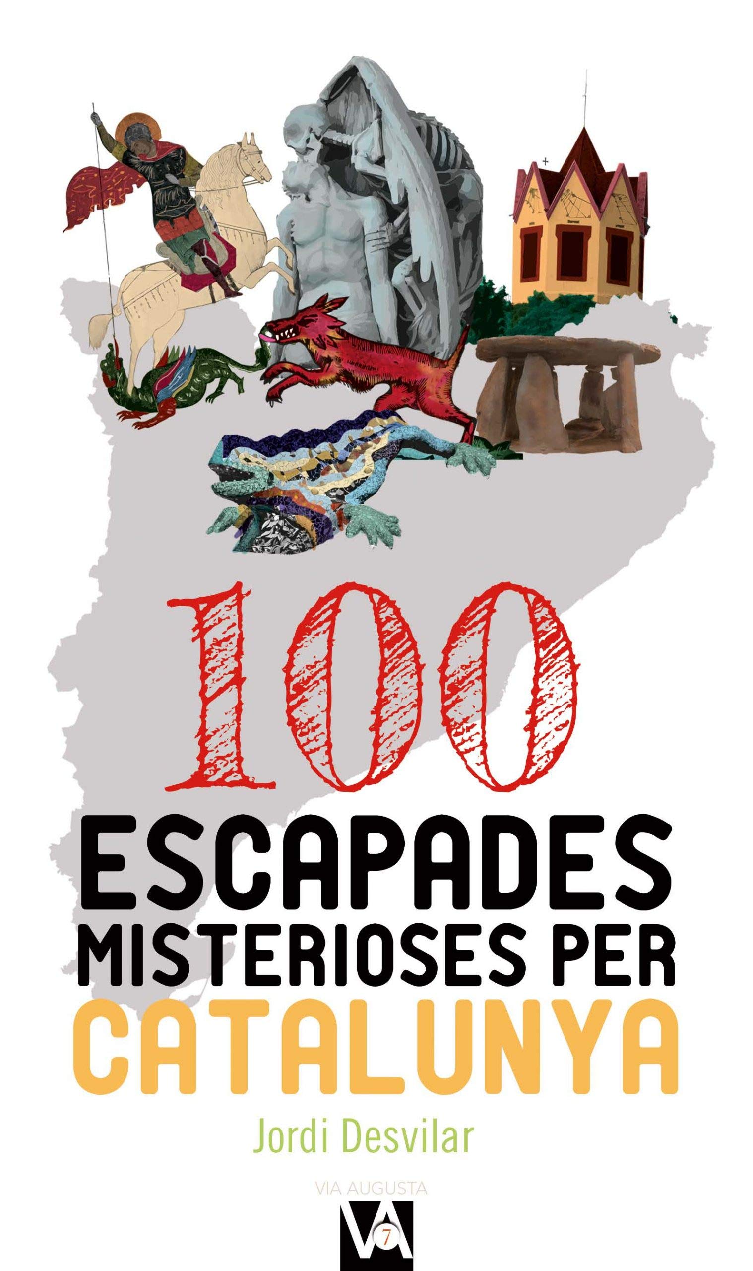 Libro: 100 escapades misterioses per Catalunya
