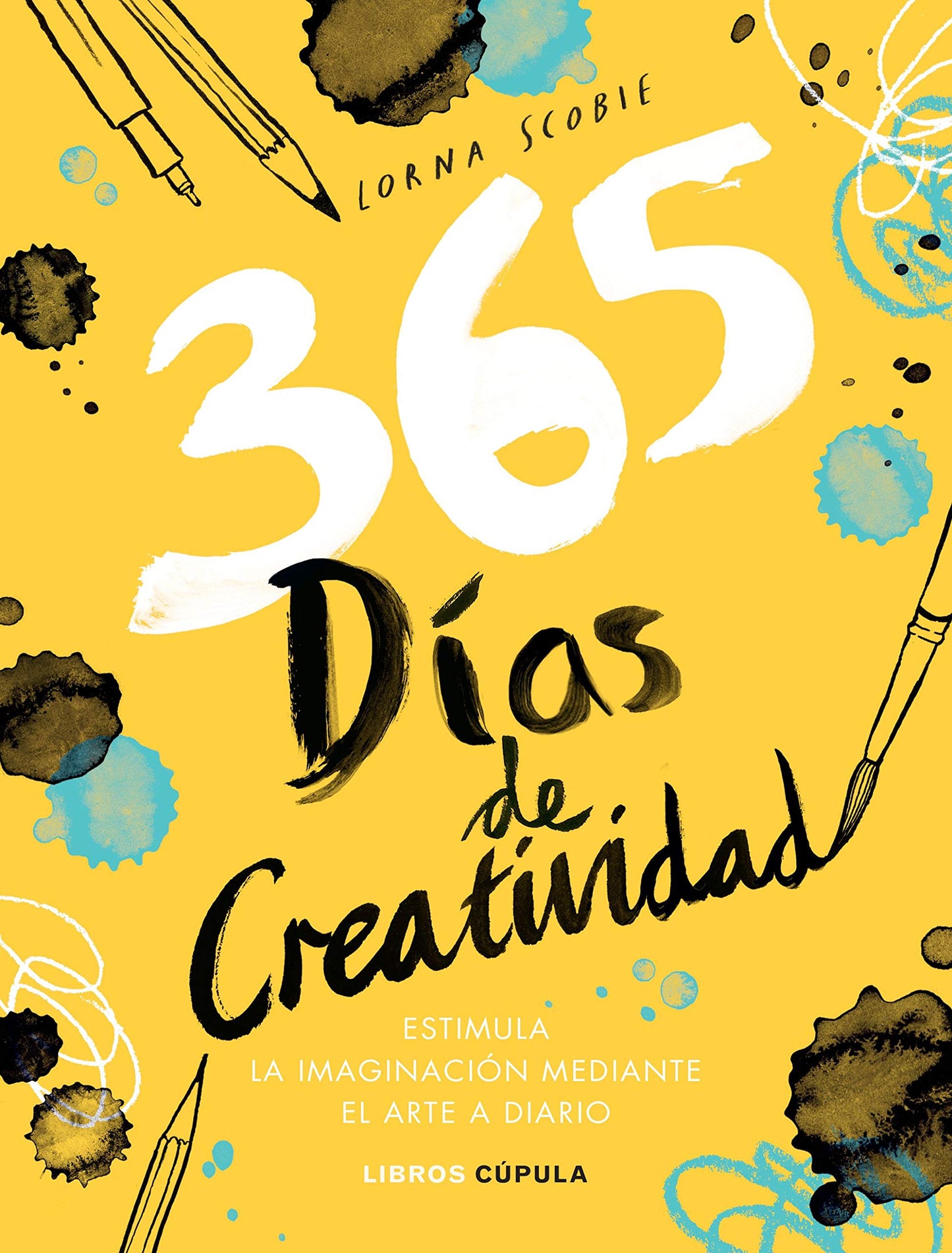 Libro: 365 días de creatividad: Estimula la imaginación mediante el arte a diario (Prácticos)