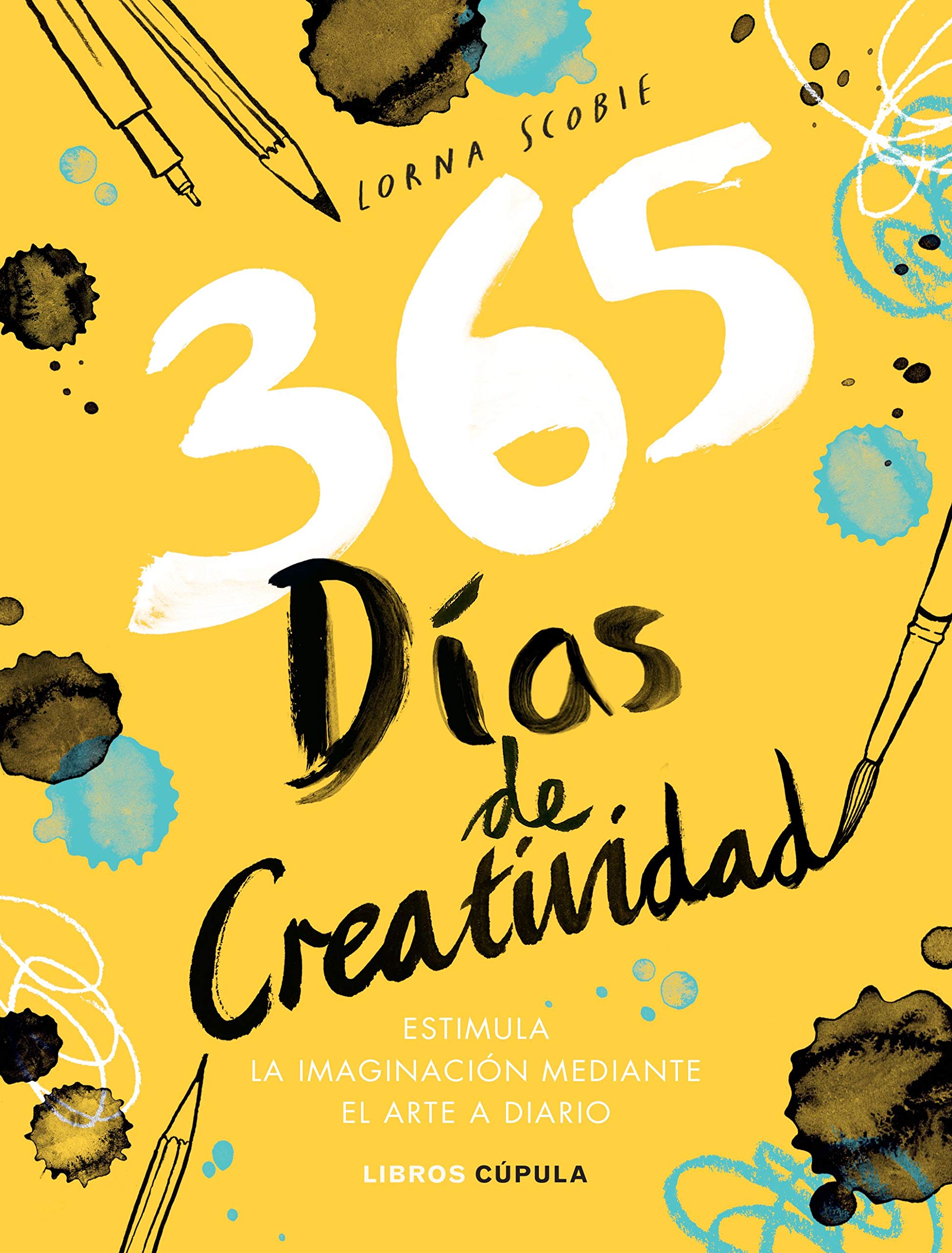 Libro: 365 días de creatividad: Estimula la imaginación mediante el arte a diario (Prácticos)