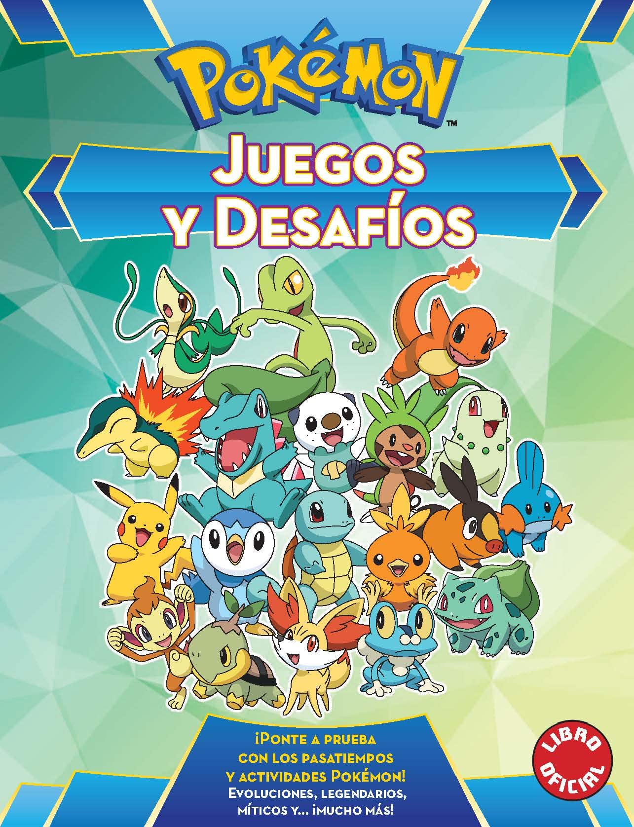 Pokémon. Actividades - Juegos y desafíos (Libro oficial): Ponte a prueba con los pasatiempos y actividades Pokémon