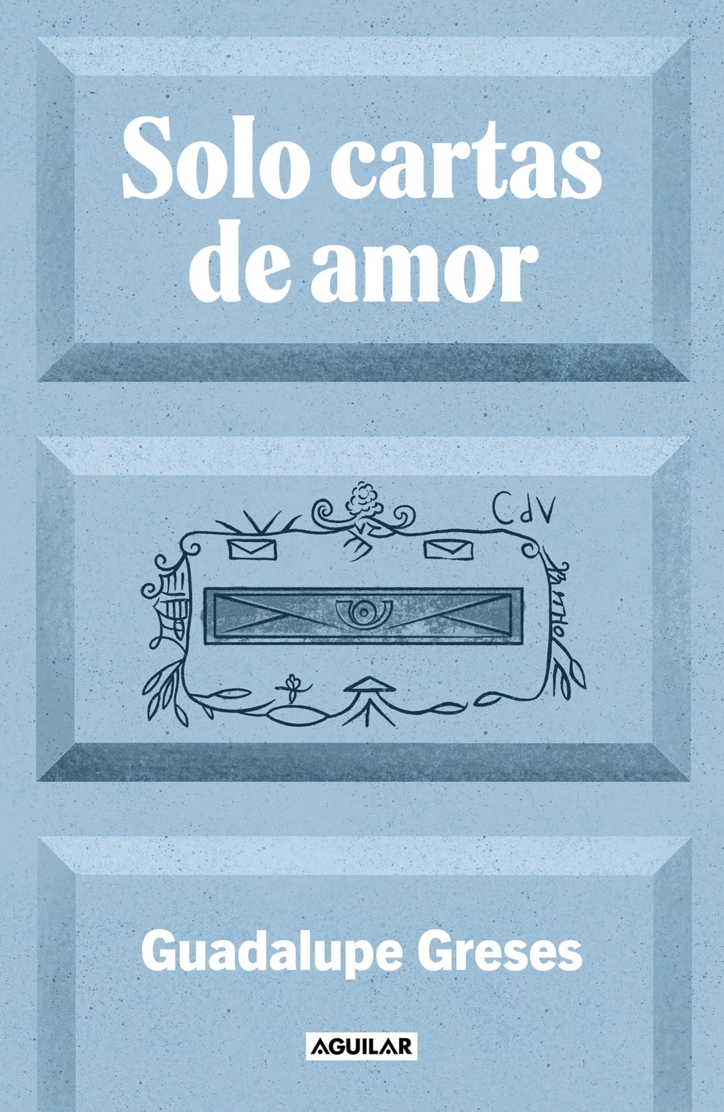 Libro: Solo cartas de amor: En una pequeña isla existe un buzón en el que solo se admiten cartas de amor. Una historia real sobre el poder de la imaginación (Primera persona)