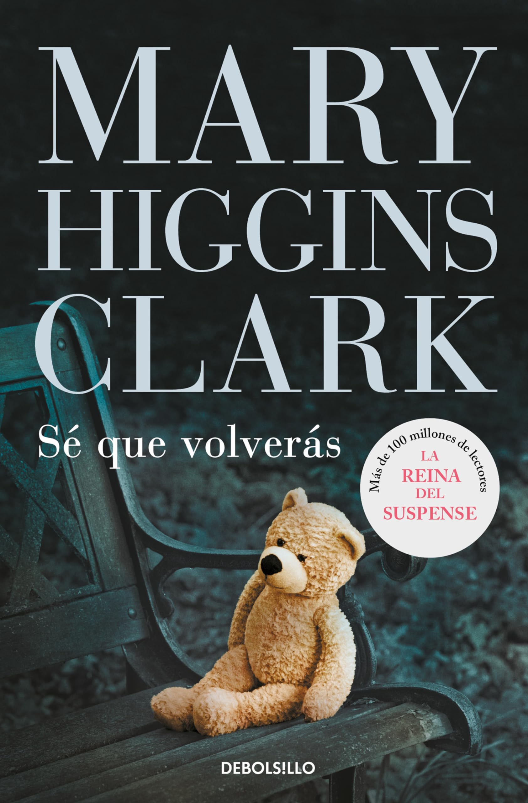 Libro: Sé que volverás (Spanish Edition)