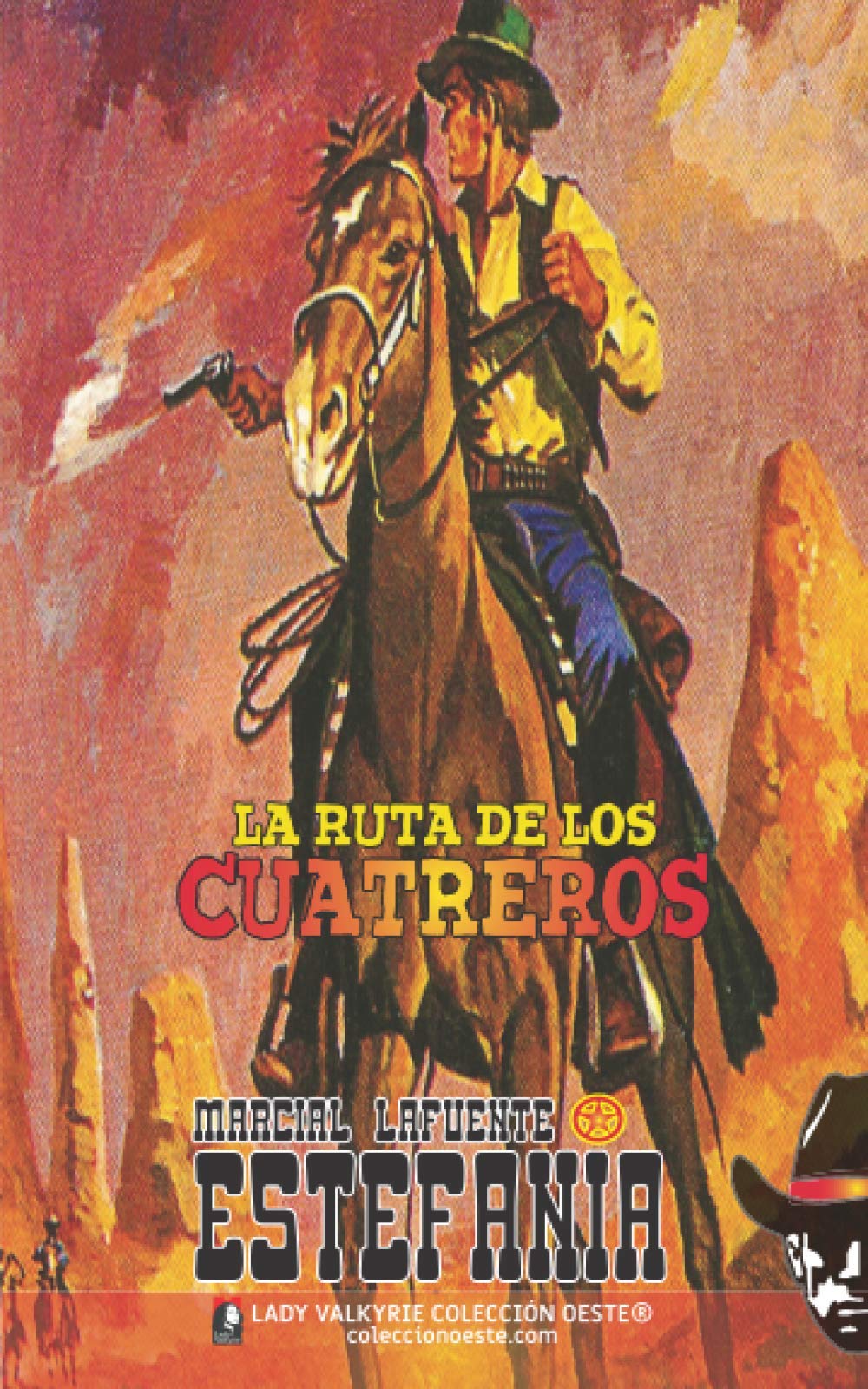 Libro: La ruta de los cuatreros (Colección Oeste)