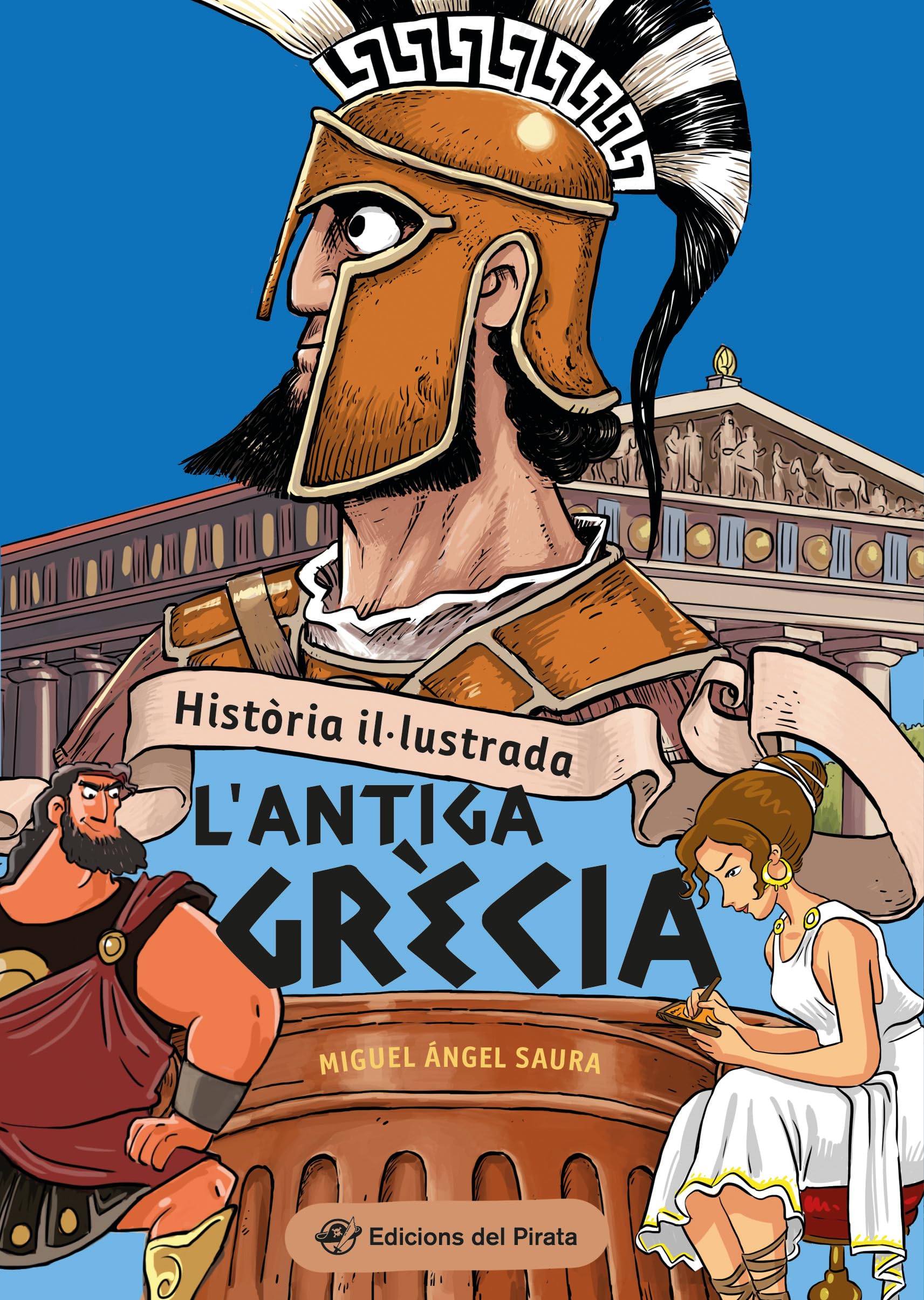 Libro: Història il·lustrada - L'antiga Grècia: Llibre de l'antiga Grècia en català amb acudits! Llibres per a nens i nenes a partir de 10 anys.
