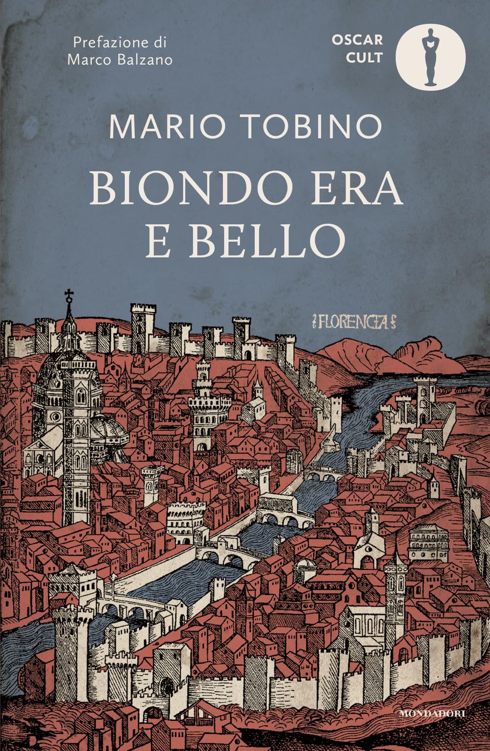Libro: Biondo era e bello. Nuova ediz. (Oscar moderni. Cult)
