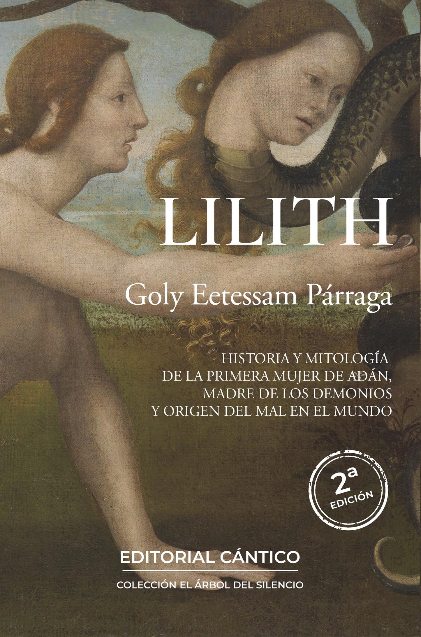 Libro: Lilith N.E.: Historia y mitología de la primera mujer de Adán, madre de los demonios y origen del mal en el mundo. (Spanish Edition)