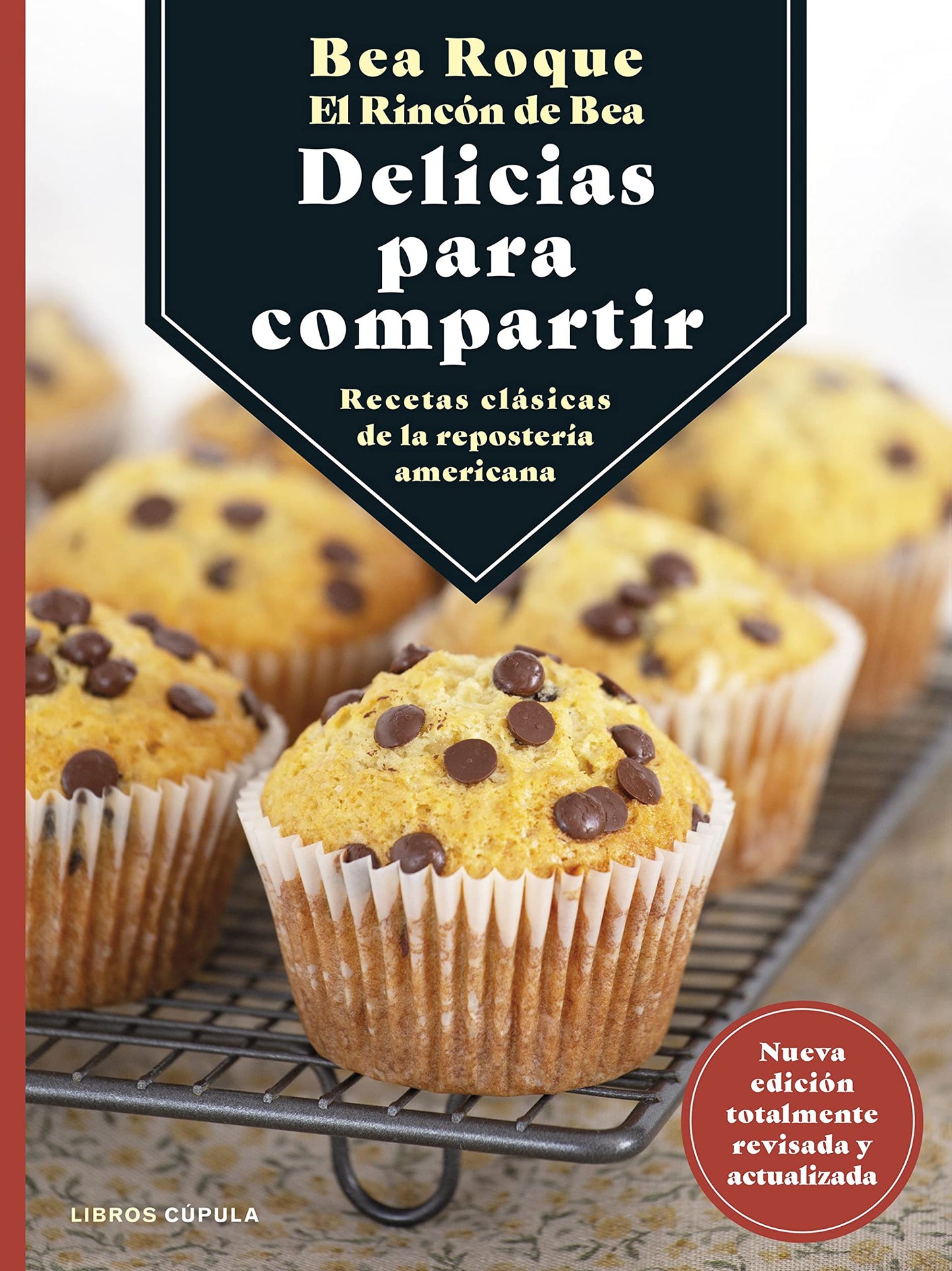 Libro: Delicias para compartir: Recetas clásicas de la repostería americana (Cocina)
