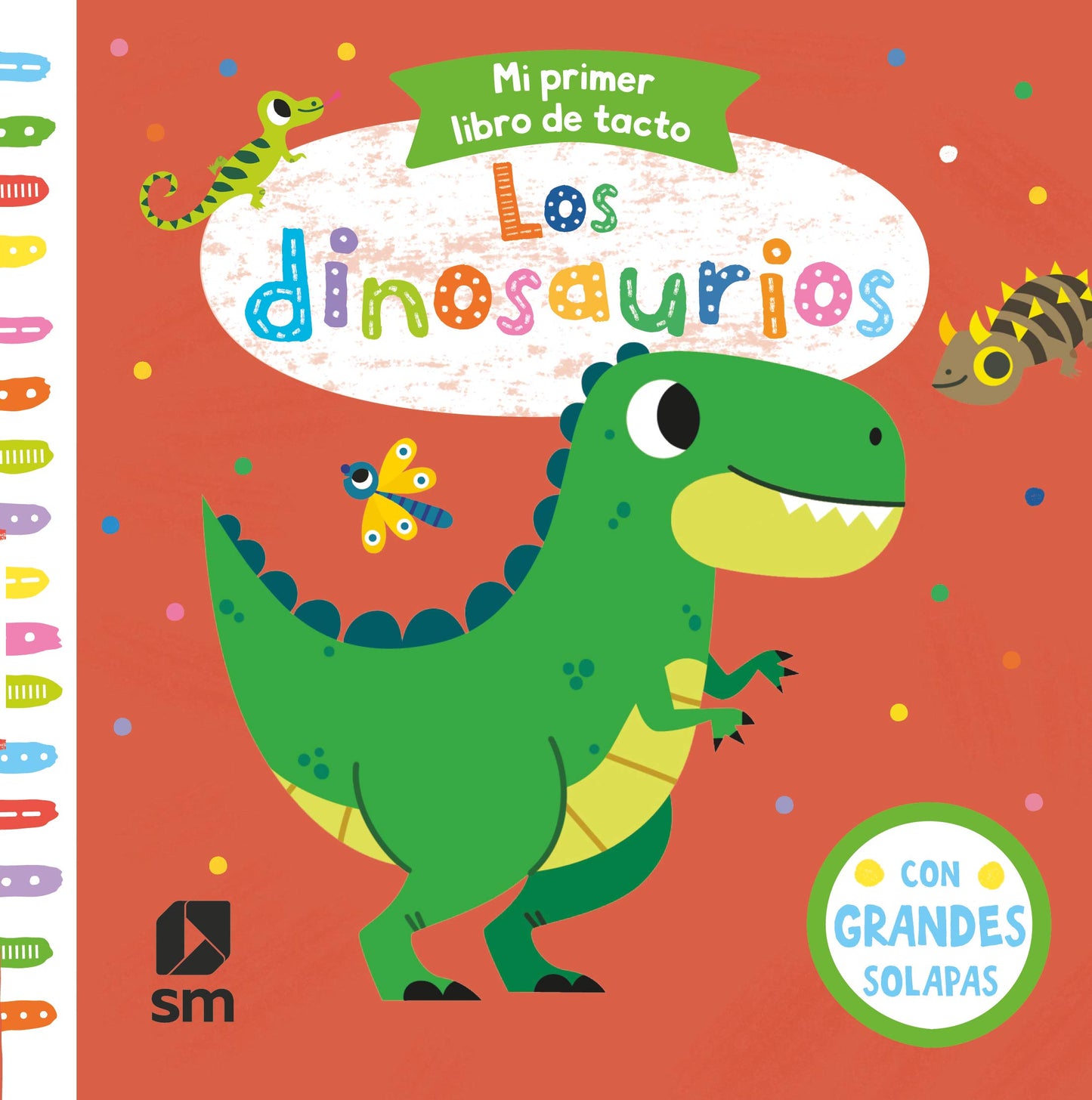 Libro: Los dinosaurios (Mi primer libro de tacto)