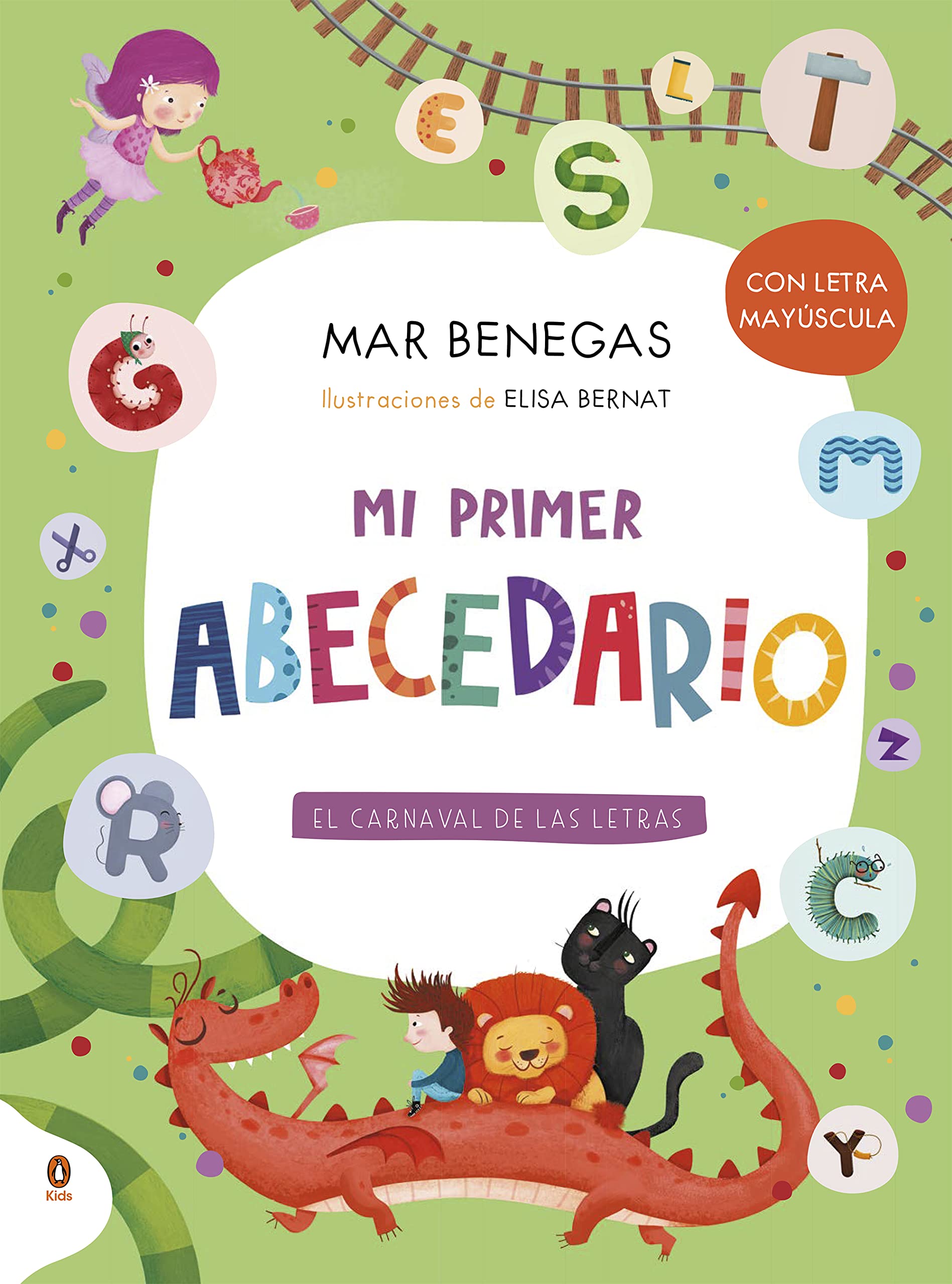 Libro: Mi primer abecedario. El carnaval de las letras (con letra mayúscula y texto rimado) / My First Alphabet Book (Spanish Edition)