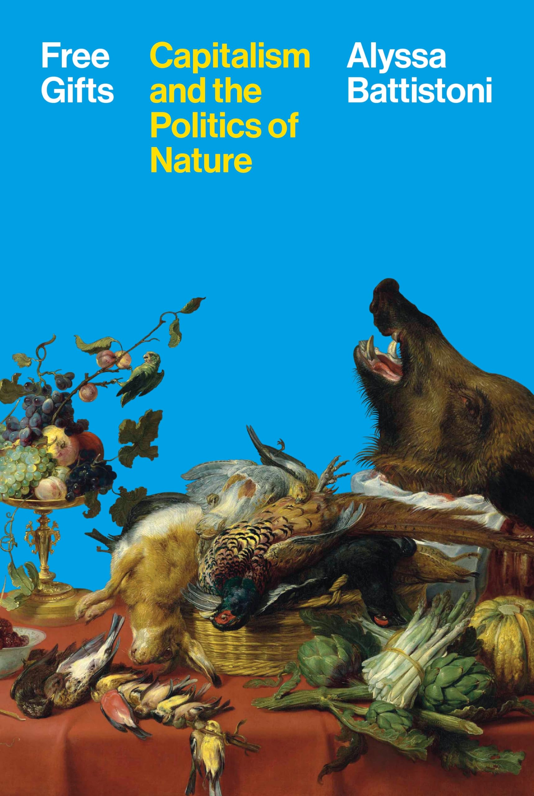 Libro: Free Gifts: Capitalism and the Politics of Nature