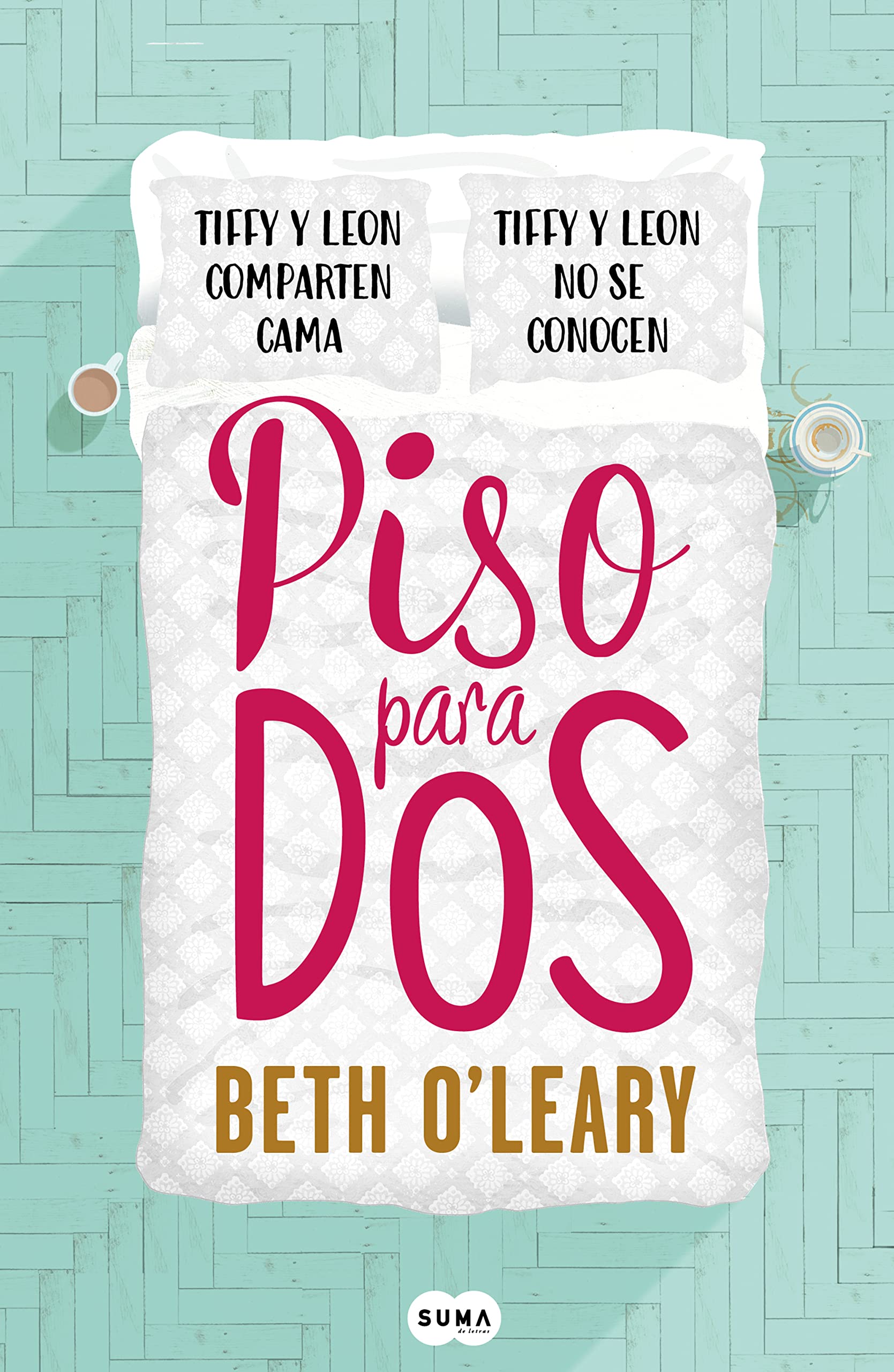 Libro: Piso para dos / The Flatshare (Spanish Edition)