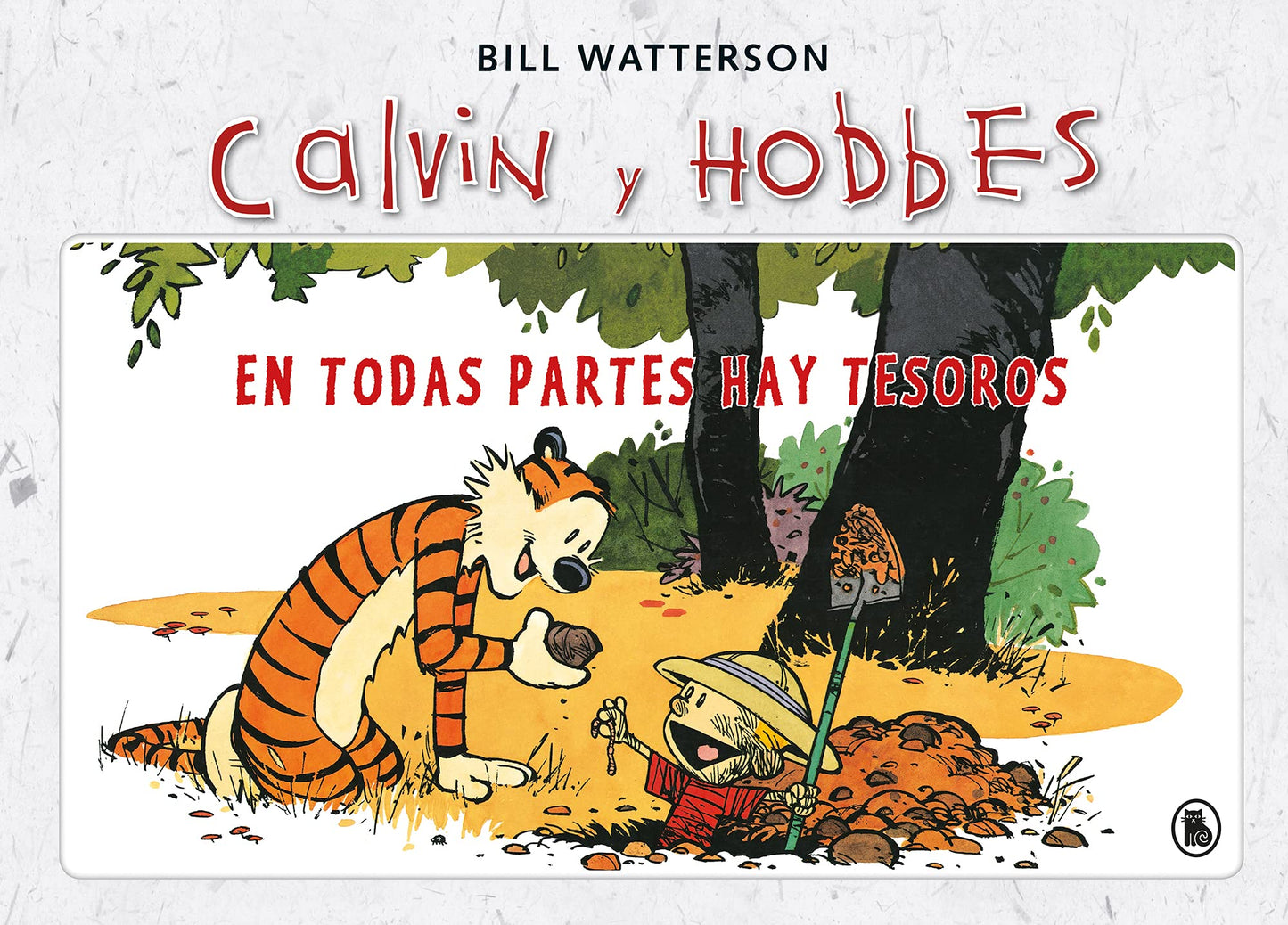 Libro: Calvin y Hobbes 1 - En todas partes hay tesoros (Bruguera Contemporánea)