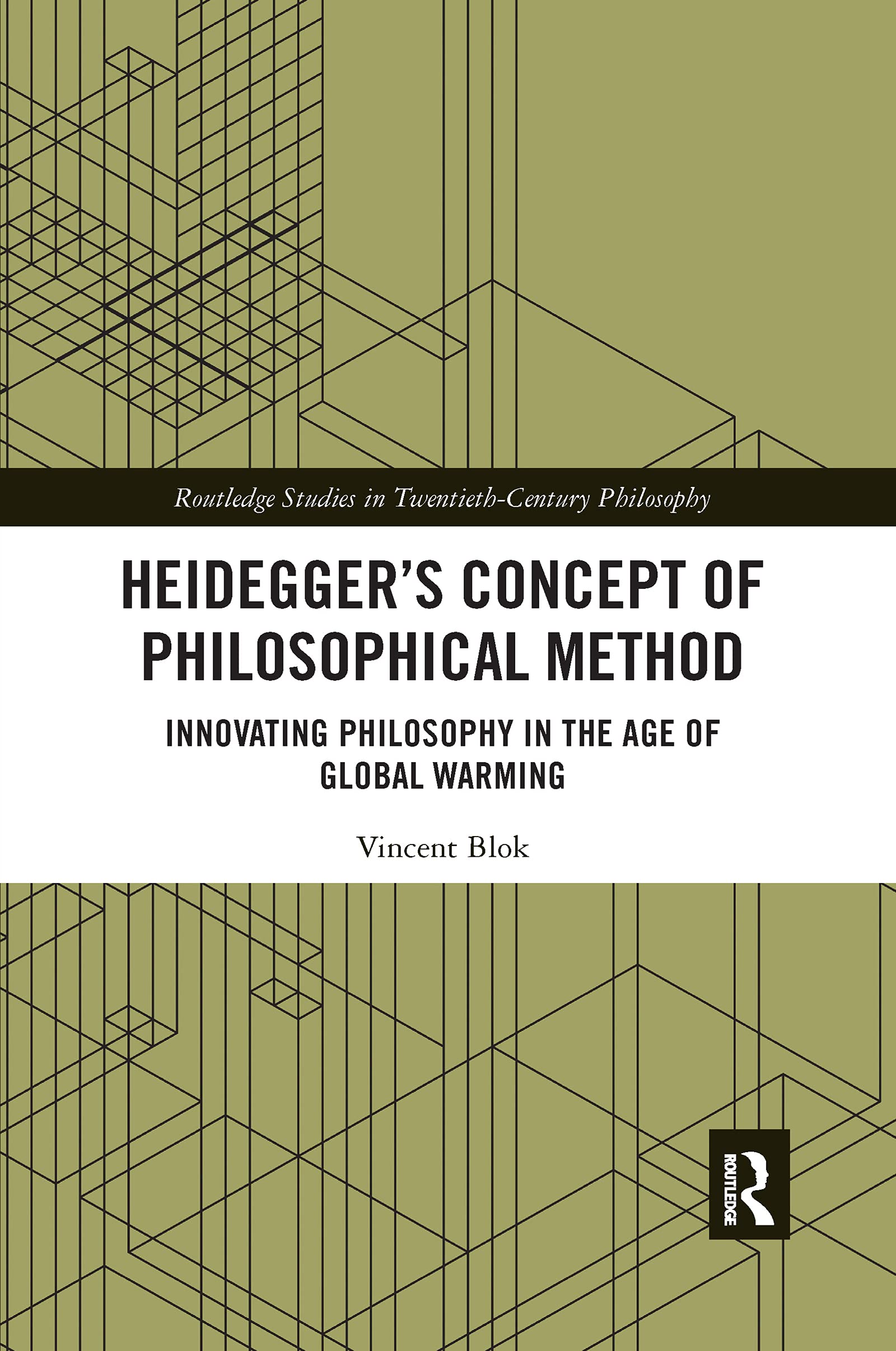 Libro: Heidegger’s Concept of Philosophical Method (Routledge Studies in Twentieth-Century Philosophy)