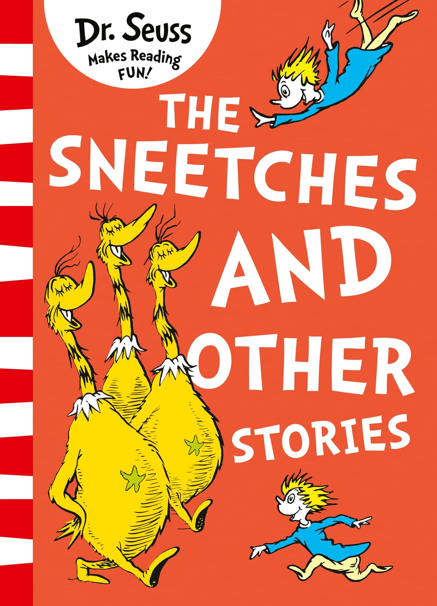 Libro: The Sneetches and Other Stories: A classic children's story book from the Sunday Times bestselling author, for young readers ages 3 – 7