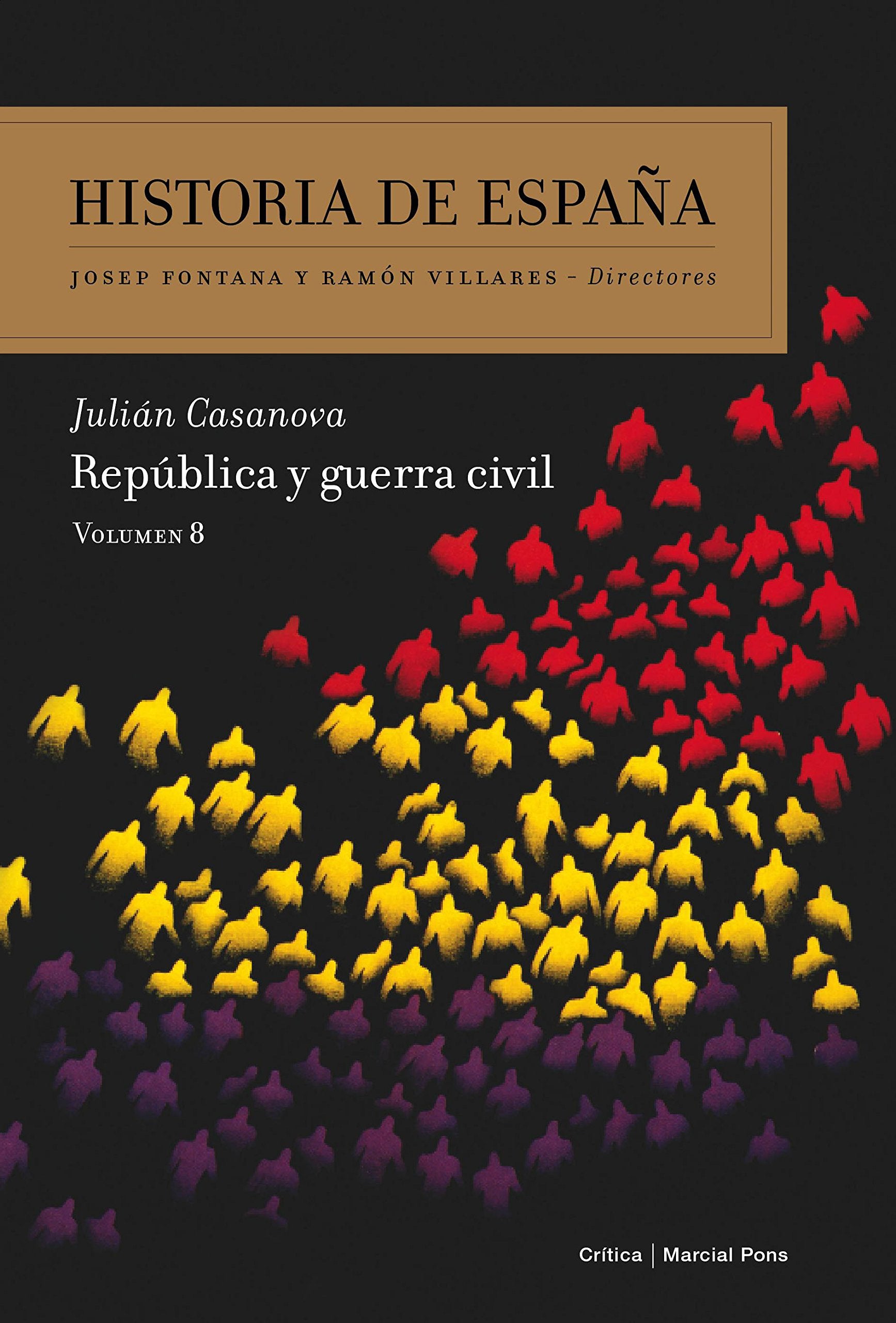Libro: República y guerra civil: Volumen 8 (Historia de España)
