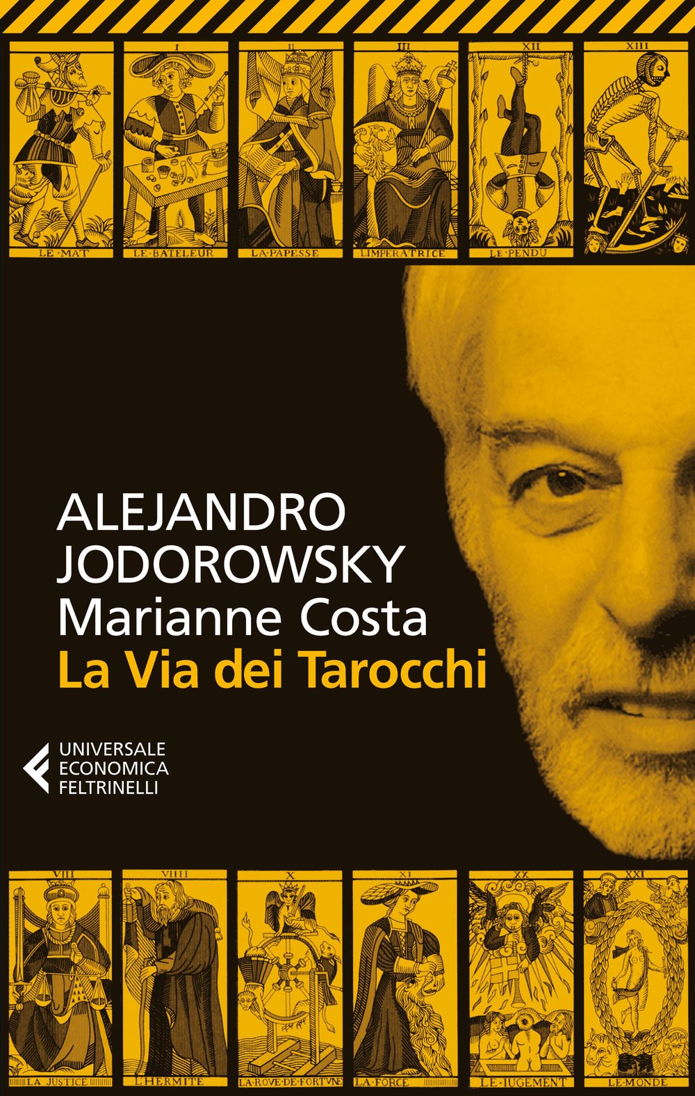 Libro: La via dei tarocchi (Universale economica)