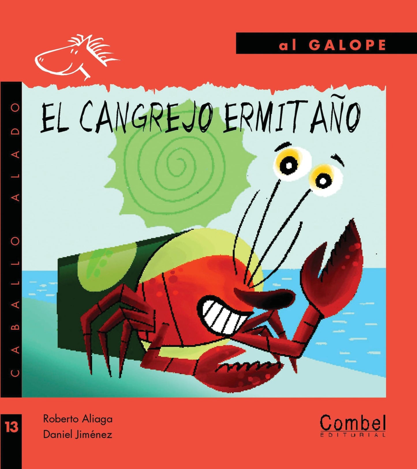 Libro: El cangrejo ermitaño: 13 (Caballo alado)