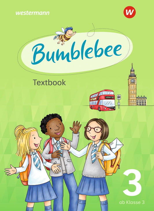 Bumblebee 3. Textbook. Für das 3. / 4. Schuljahr: Ausgabe 2021 - Berlin, Bremen, Hessen, Mecklenburg-Vorpommern, Niedersachsen, Sachsen, Sachsen-Anhalt, Schleswig-Holstein, Thüringen sowie Luxemburg