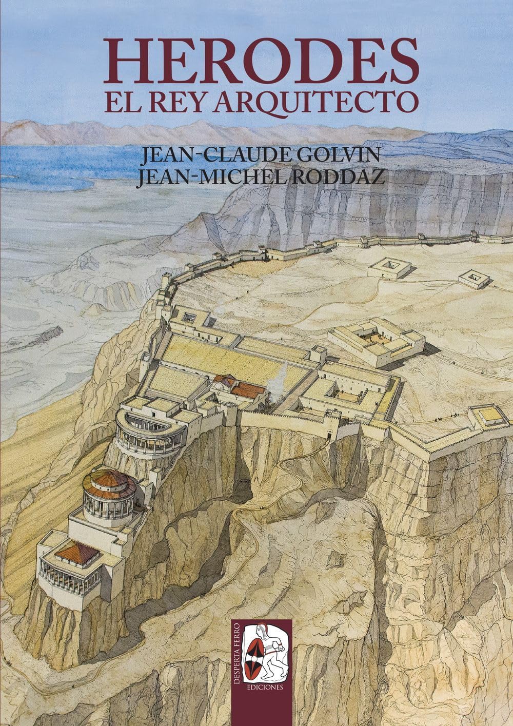 Libro: Herodes: El rey arquitecto: 8 (Ilustrados)