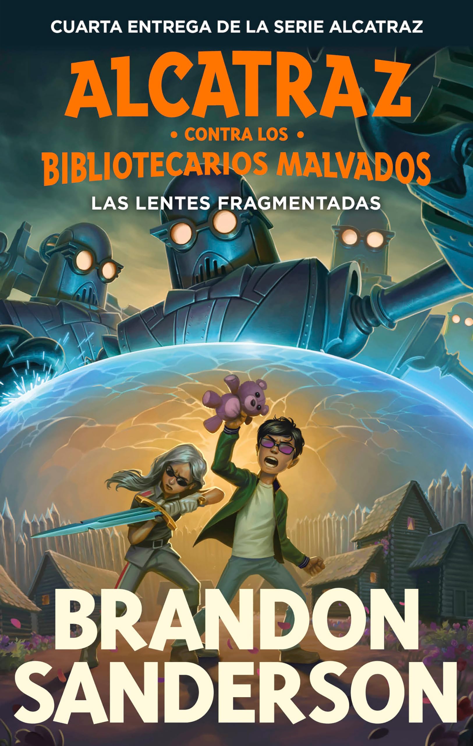 Libro: Las lentes fragmentadas / The Shattered Lens (ALCATRAZ CONTRA LOS BIBLIOTECARIOS MALVADOS / ALCATRAZ VERSUS THE EVIL LIBRARIANS) (Spanish Edition)
