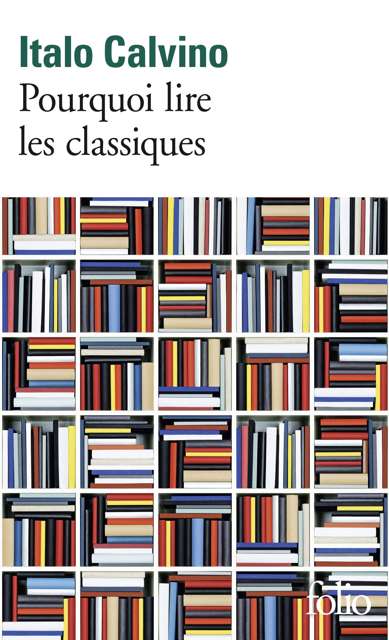 Libro: Pourquoi lire les classiques