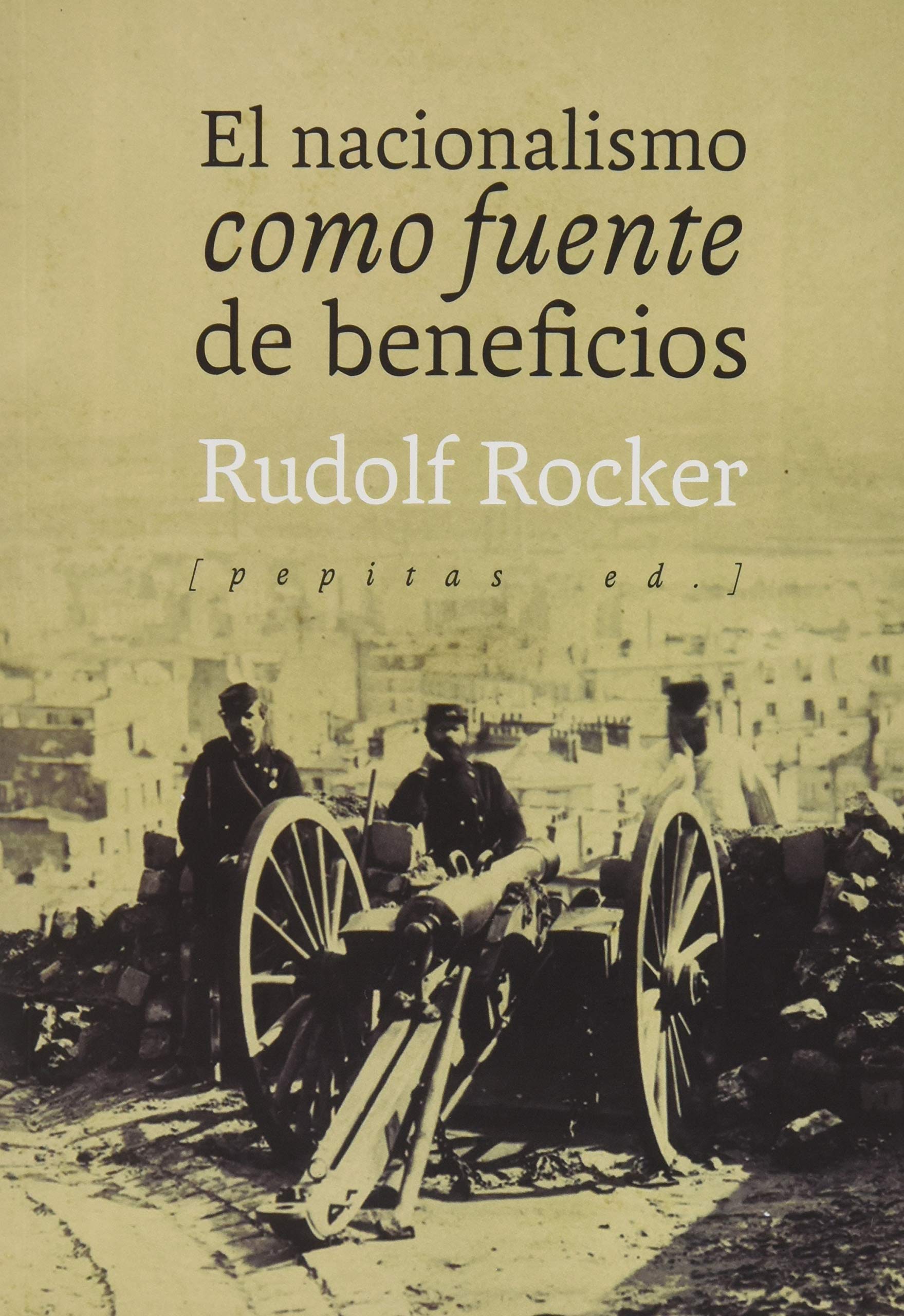 Libro: El nacionalismo como fuente de beneficios