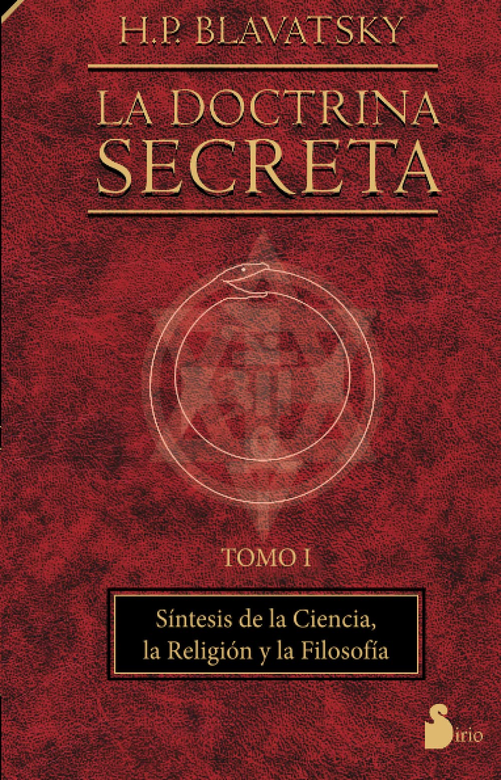 Libro: DOCTRINA SECRETA, LA TOMO I R