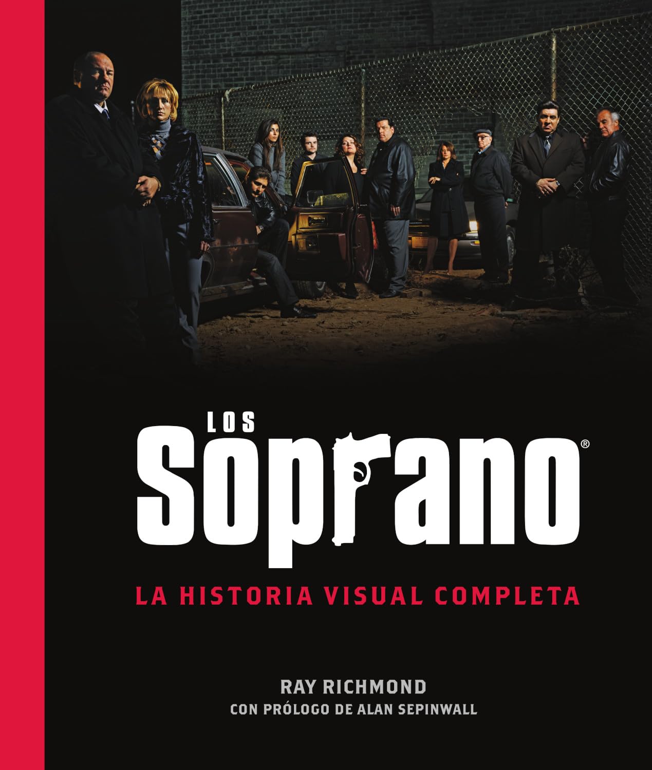Libro: LOS SOPRANO: LA HISTORIA VISUAL COMPLETA (COMIC AMERICANO)