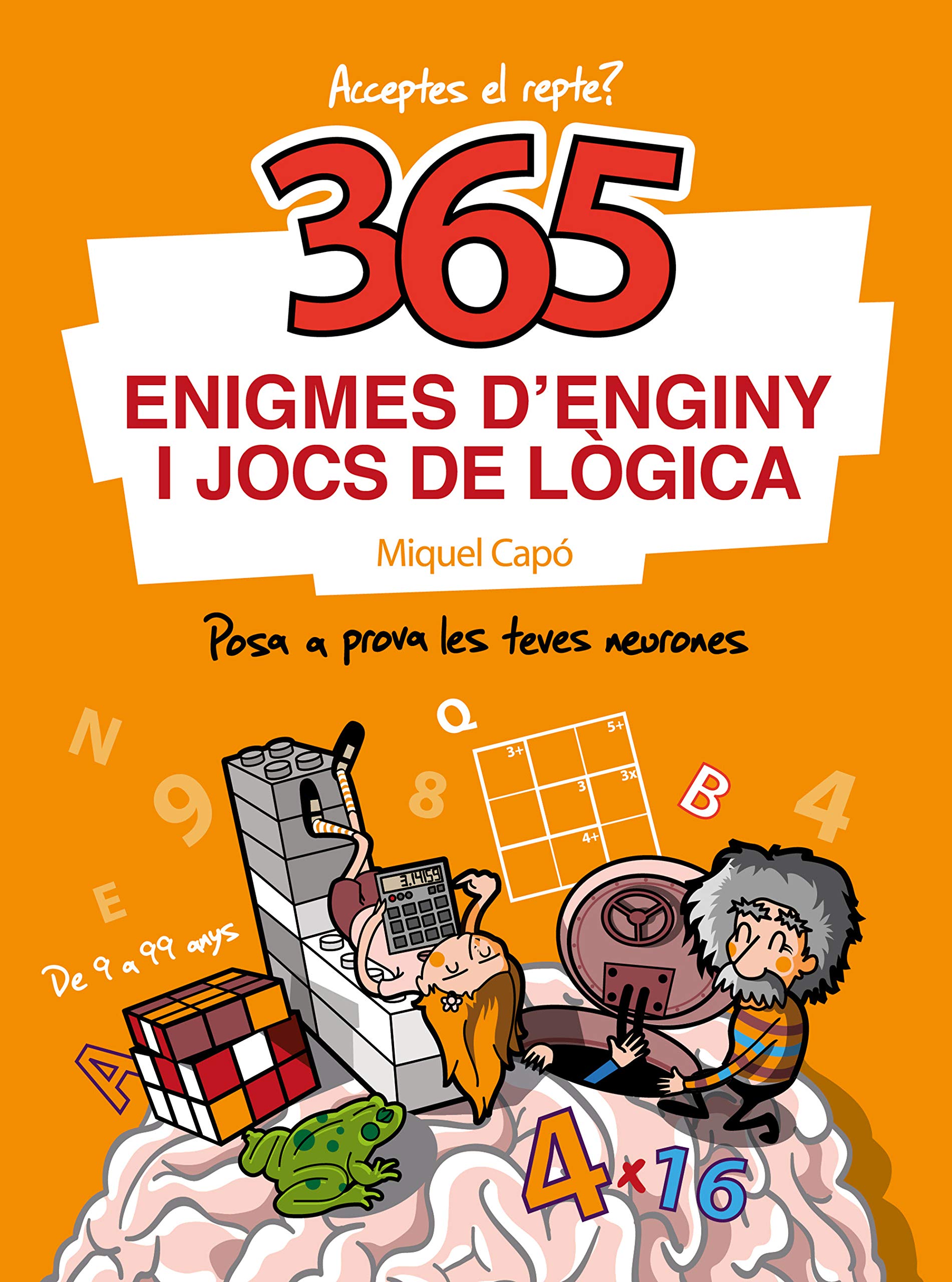 Libro: 365 enigmes d'enginy i jocs de lògica: Enigmes i endevinalles per a nens i nenes (No ficción ilustrados)