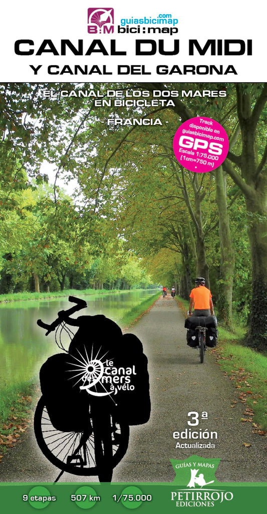 Canal du Midi y Canal del Garona: El Canal de los Dos Mares en Bicicleta: 34 (Bici:map)