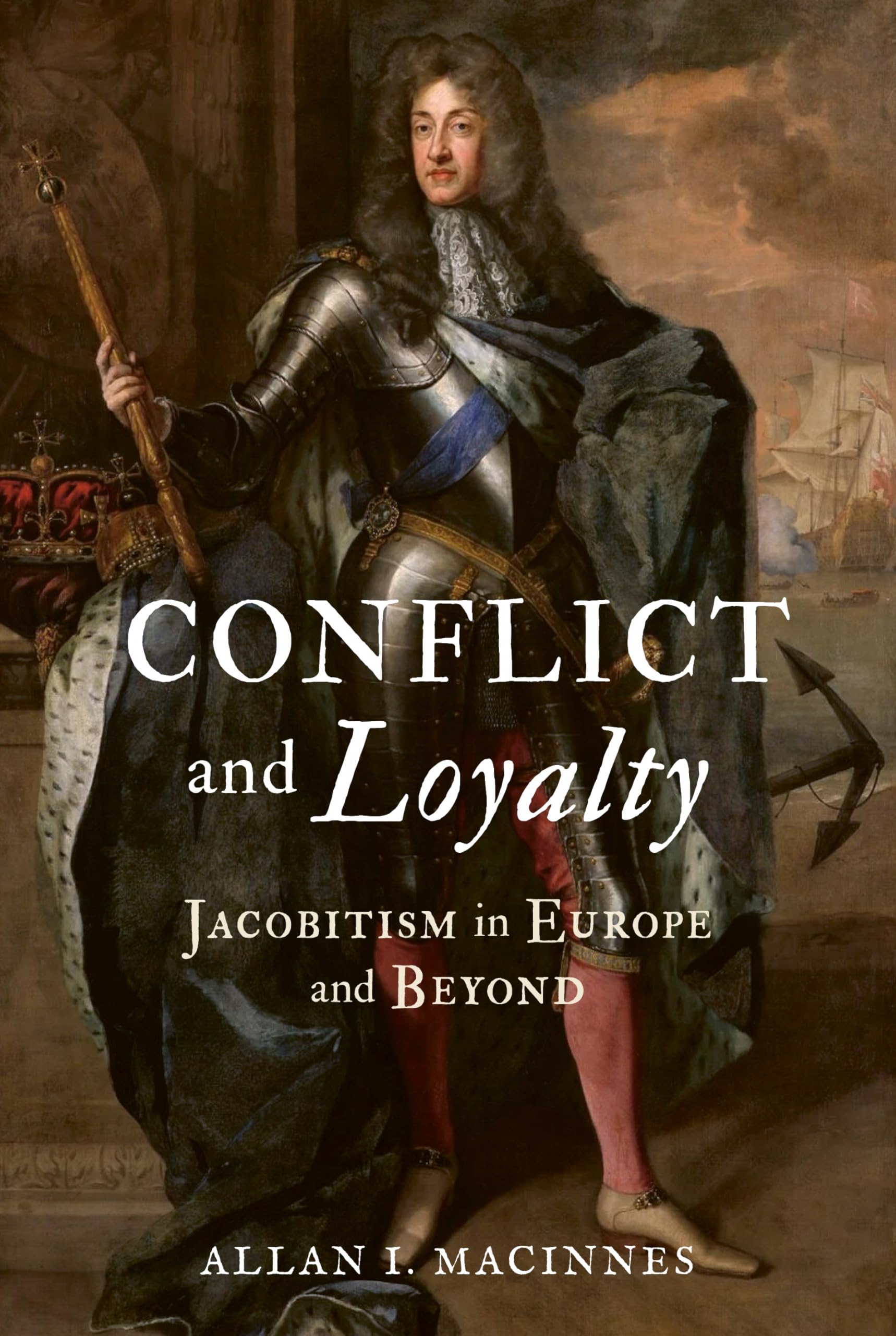 Libro: Conflict and Loyalty: Jacobitism in Europe and Beyond