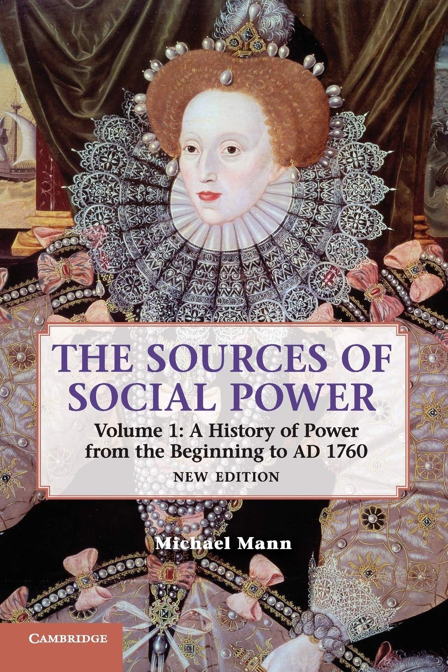 Libro: The Sources of Social Power: Volume 1, A History of Power from the Beginning to AD 1760